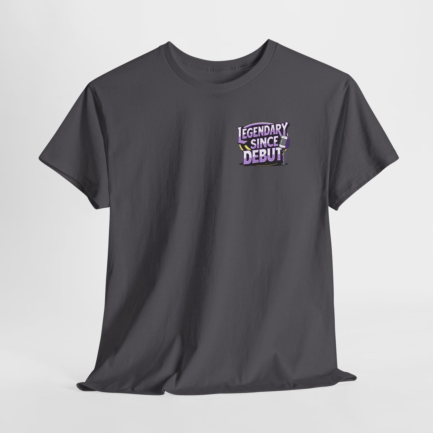 Legendary Since Debut T-Shirt
