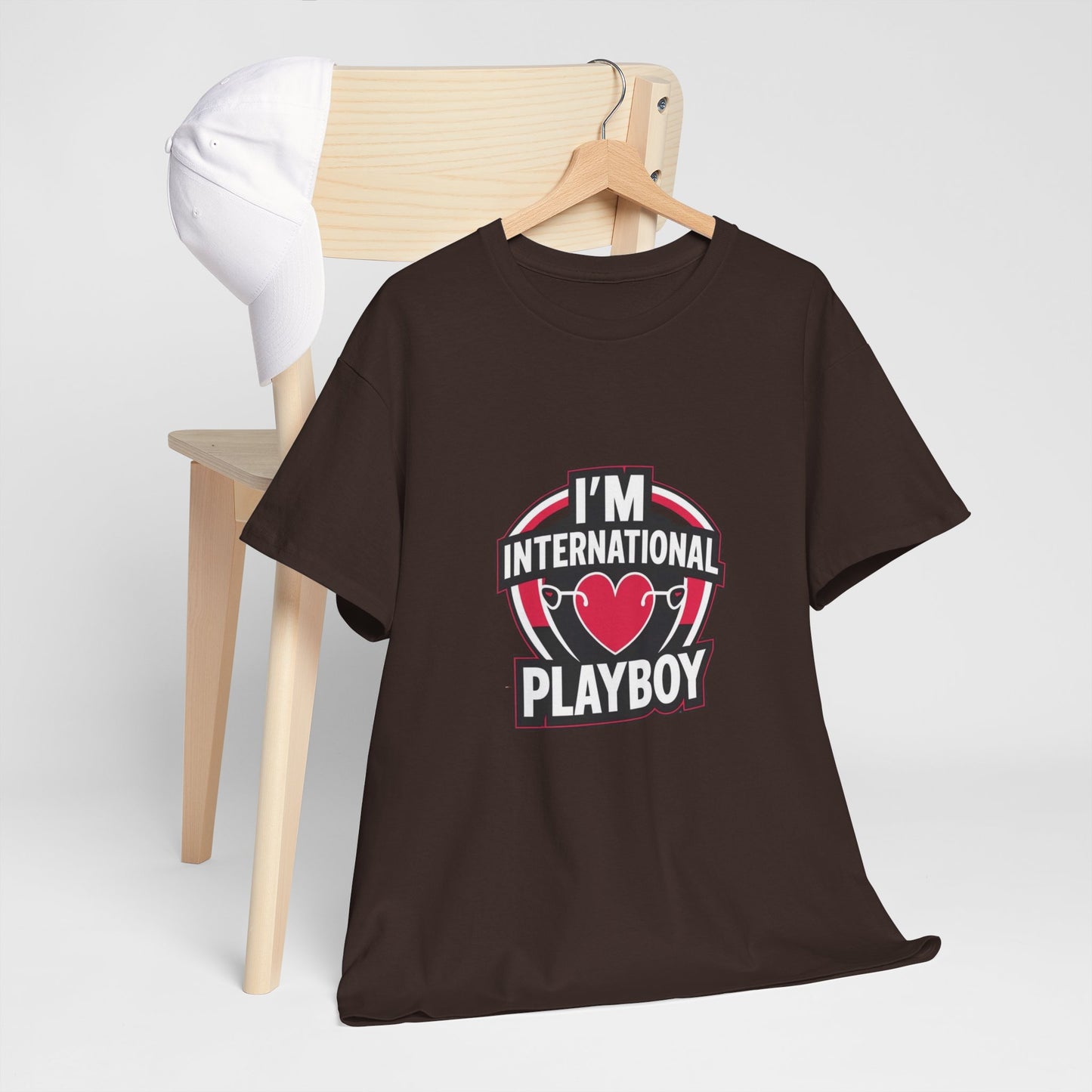 I'm International Playboy T-Shirt