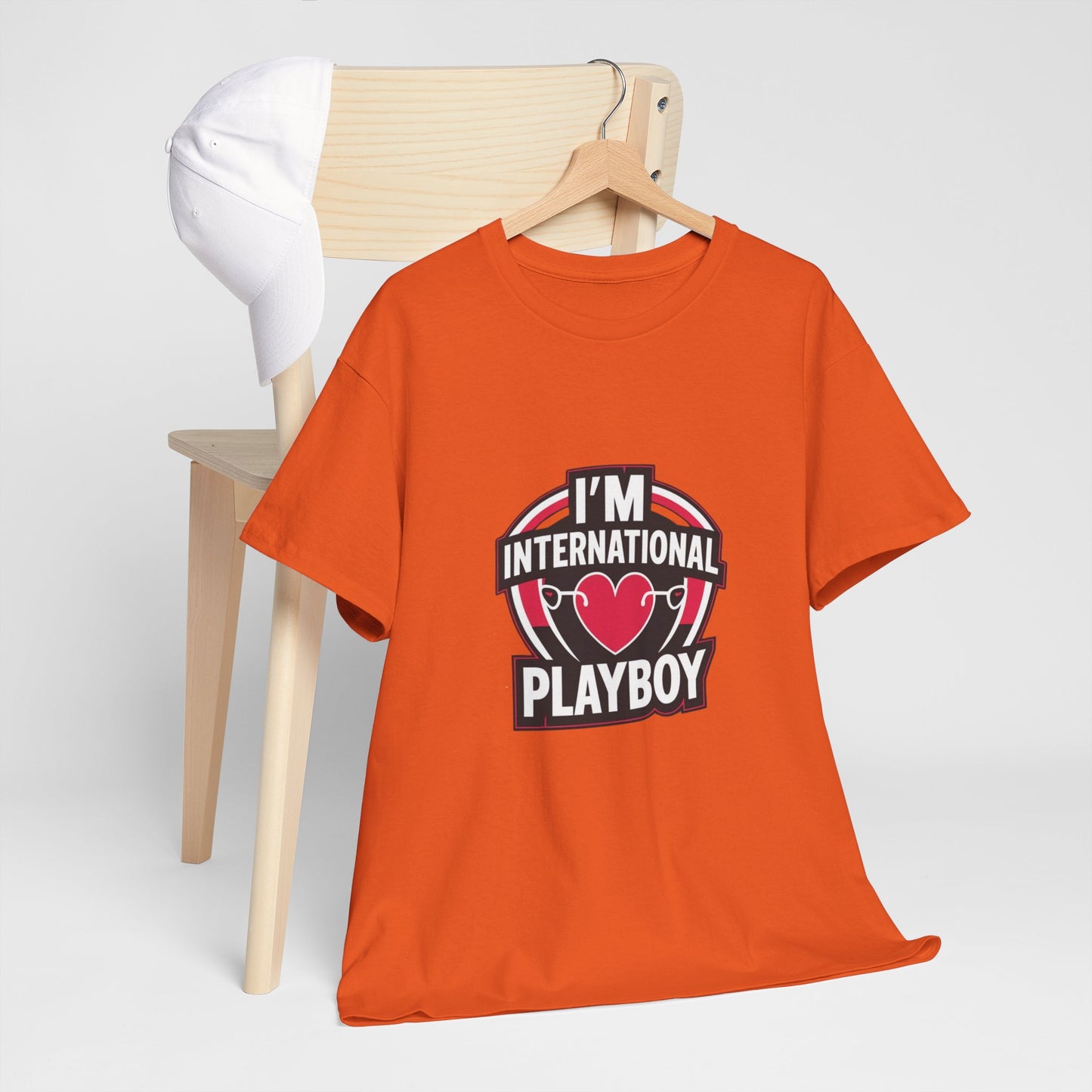 I'm International Playboy T-Shirt