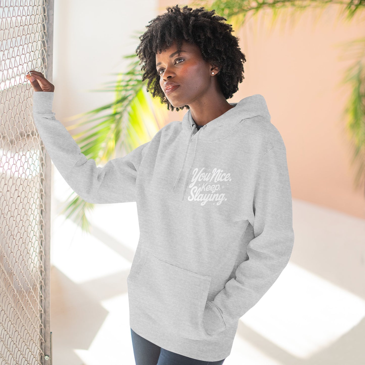 Hoodie — "You Nice. Keep Slaying" Retro Script Pullover
