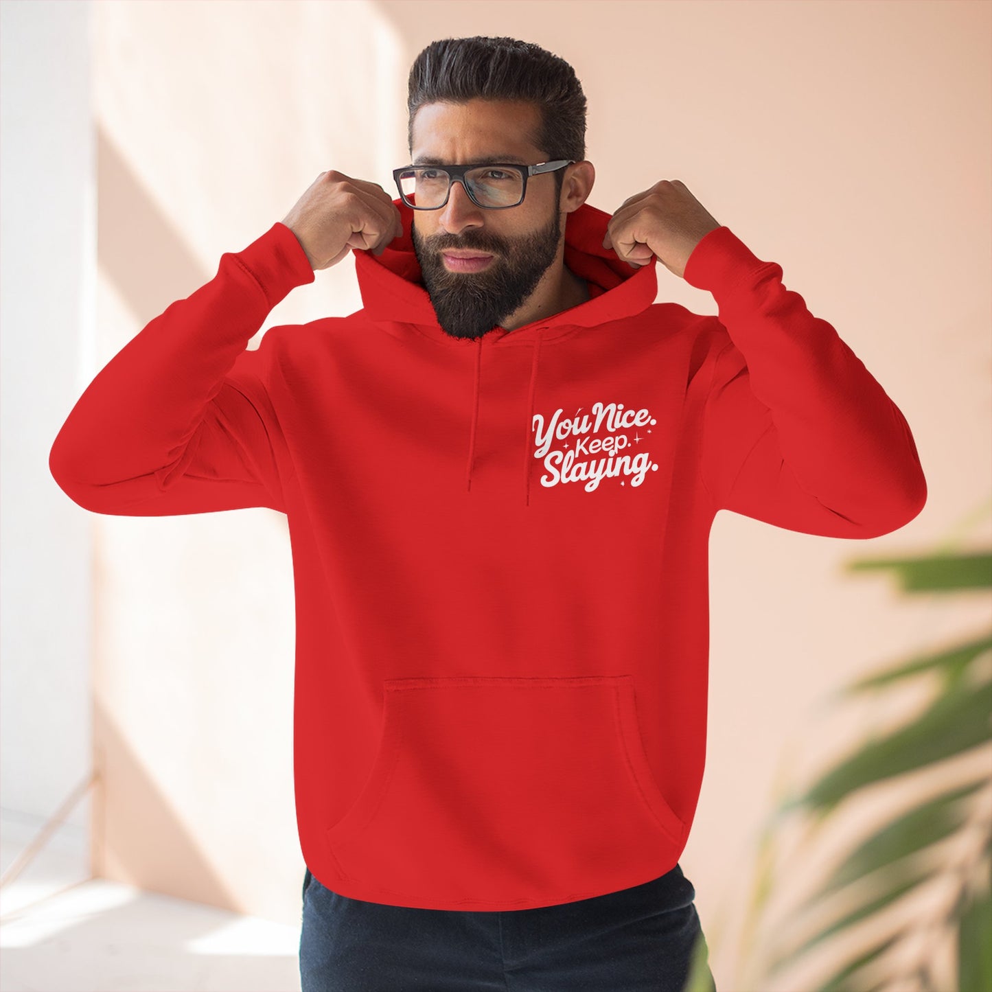 Hoodie — "You Nice. Keep Slaying" Retro Script Pullover