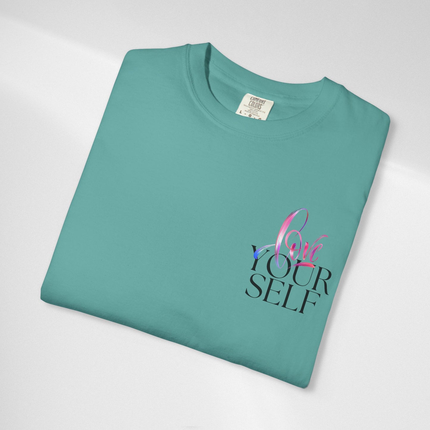 Love Yourself T-Shirt