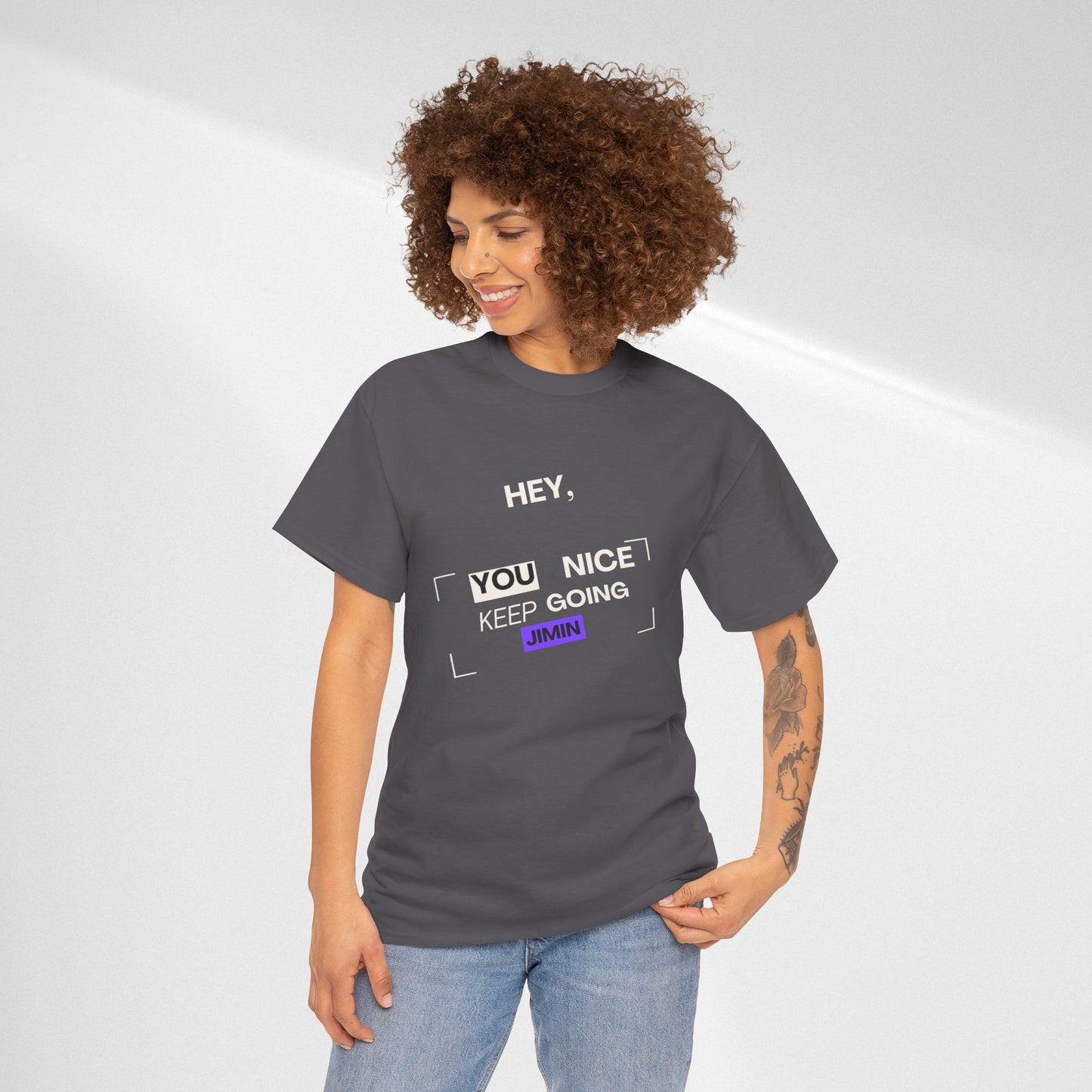 Motivational Tee — "Hey, You Nice Keep Going" Inspirational Graphic T-Shirt