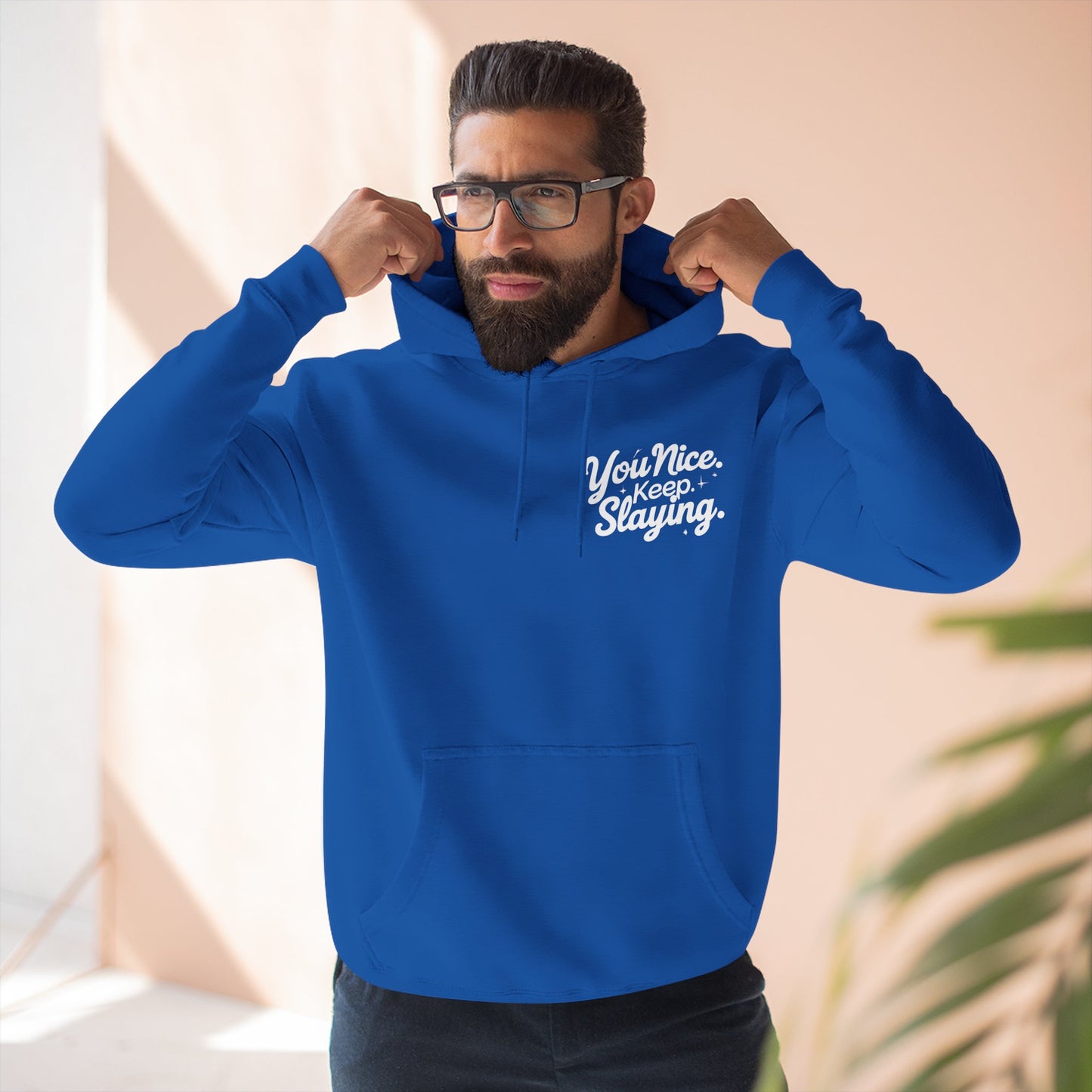 Hoodie — "You Nice. Keep Slaying" Retro Script Pullover