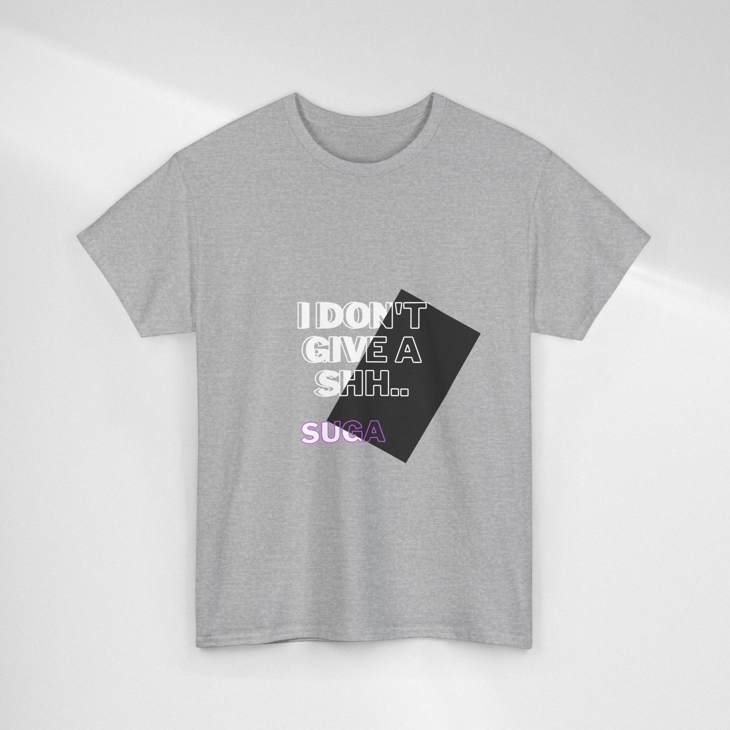 I Don't Give a Shh Tee — Bold Graphic Statement T‑Shirt