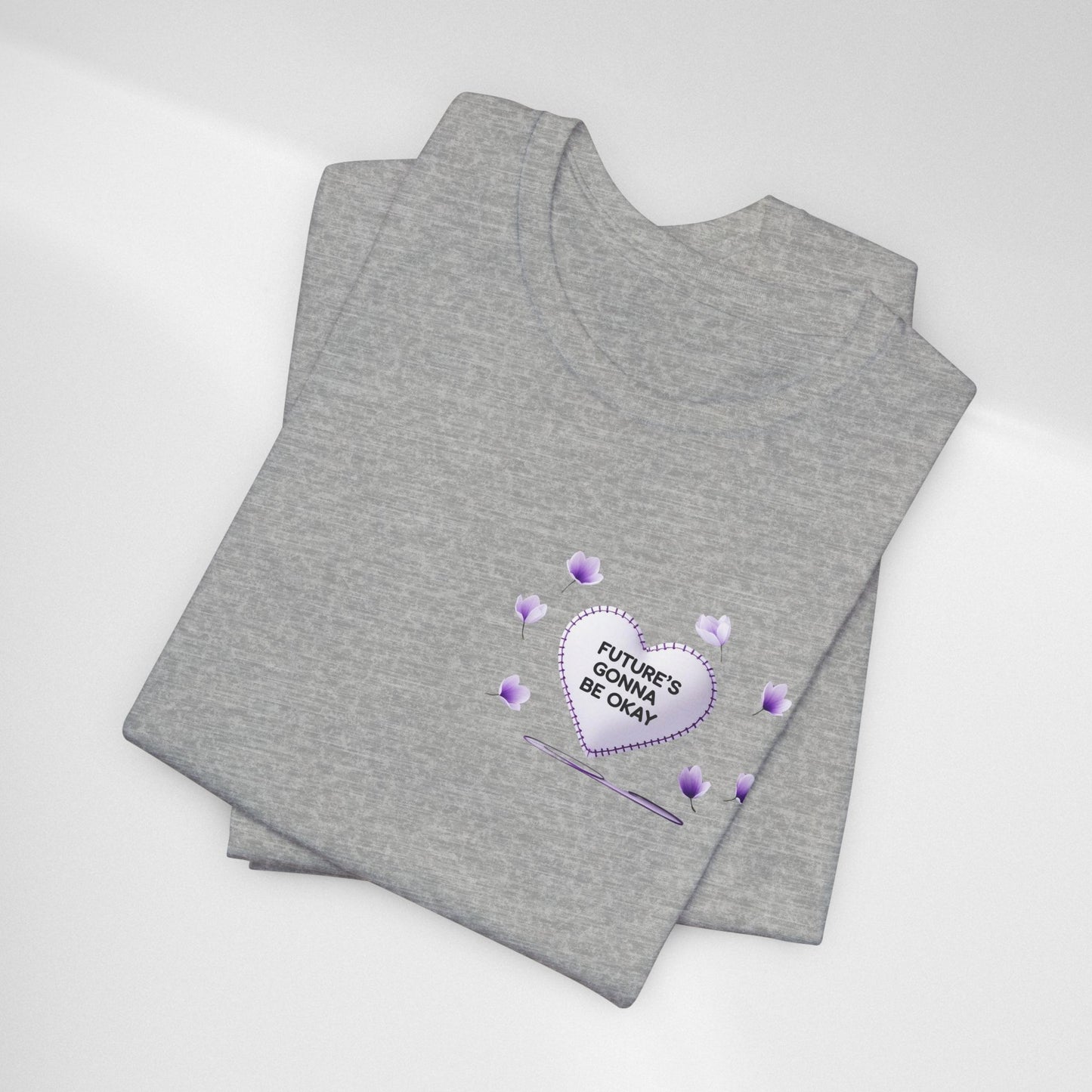Future's Gonna Be Okay T-Shirt — Purple Heart Positive Graphic Tee
