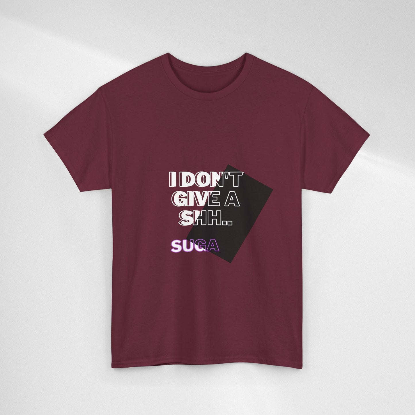 I Don't Give a Shh Tee — Bold Graphic Statement T‑Shirt