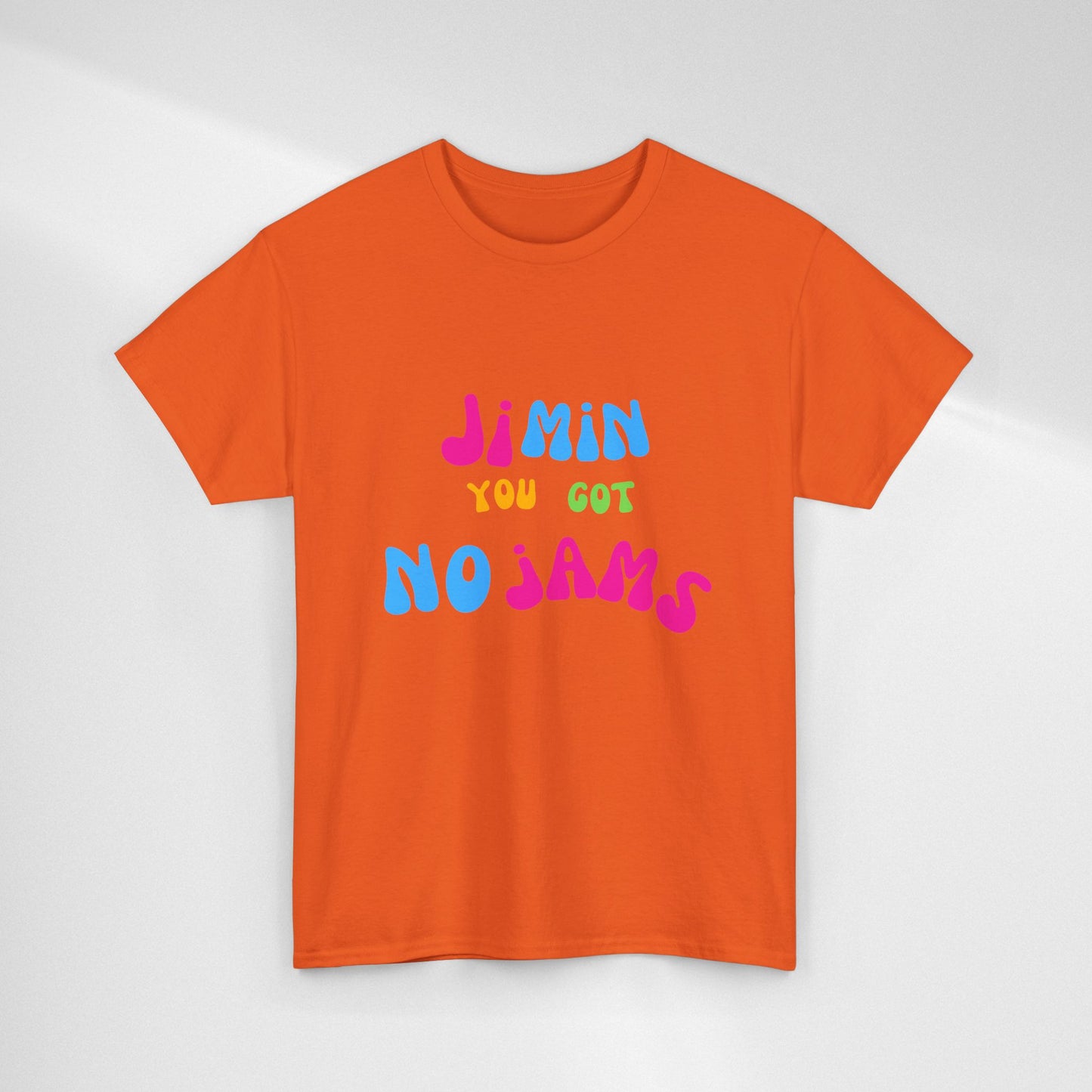 Jimin You Got No Jams T-Shirt — Colorful K-Pop Fan Tee
