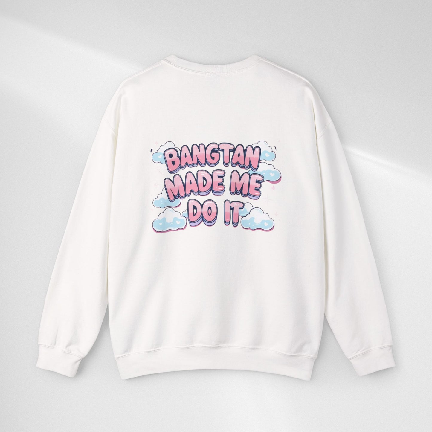 Crewneck Sweatshirt — "Bangtan Made Me Do It" K-Pop BTS Fan Pullover