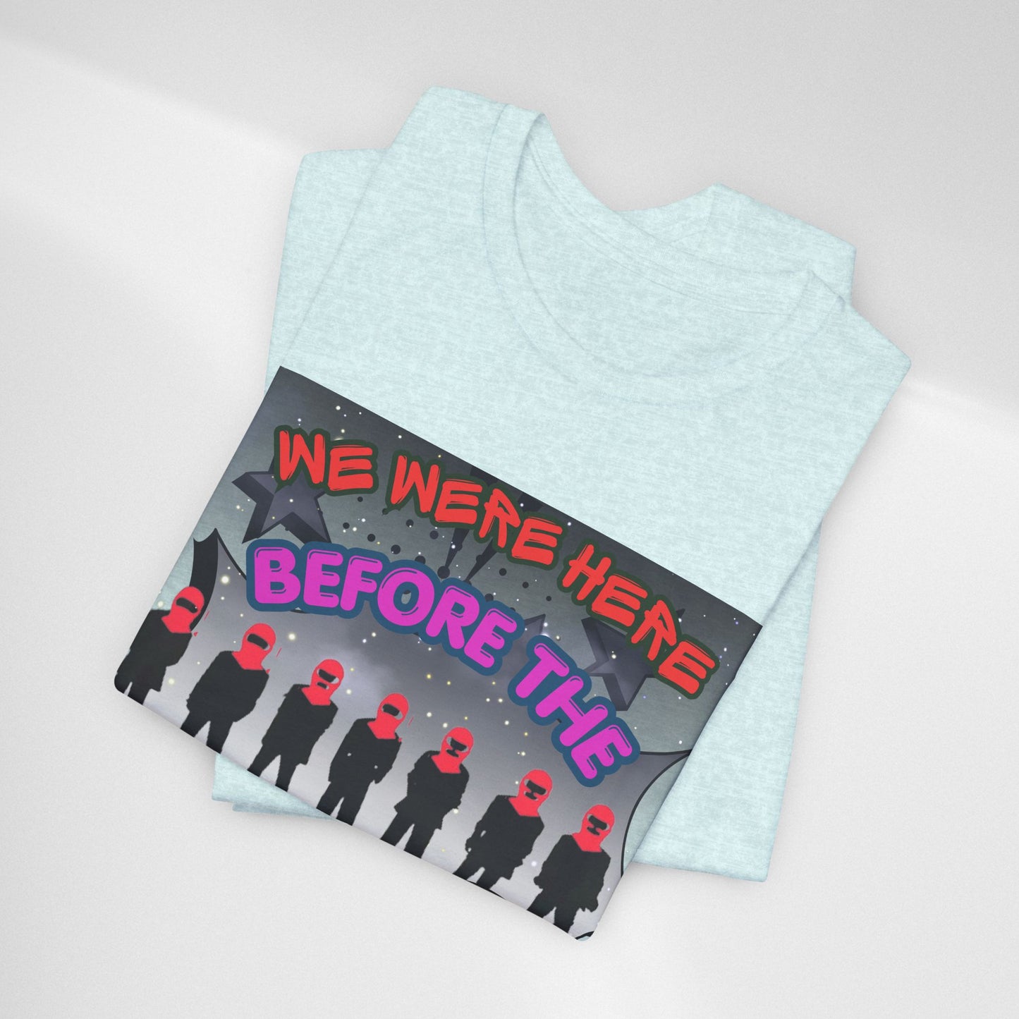 T‑Shirt — 'We Were Here Before the Comeback' Retro Pop Concert Tee