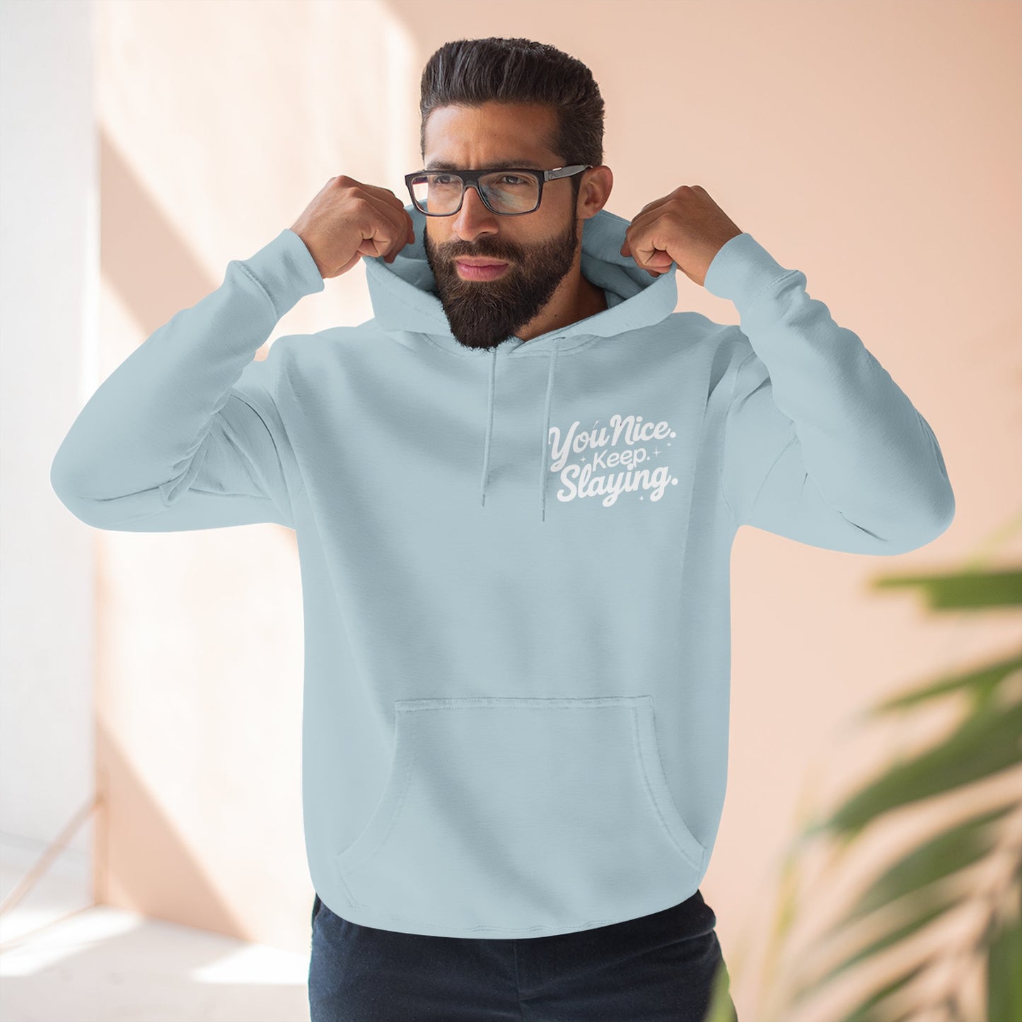 Hoodie — "You Nice. Keep Slaying" Retro Script Pullover