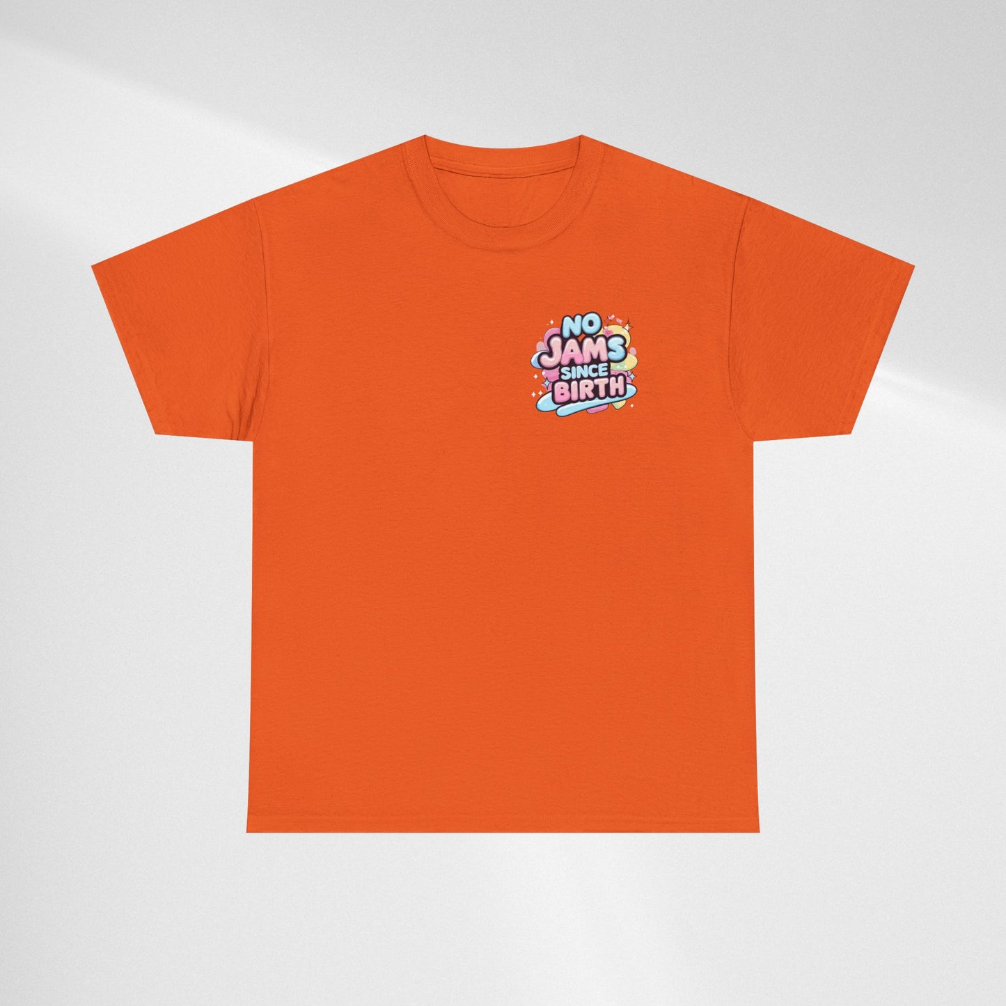 No Jams Since Birth T-Shirt — Cute Pastel Graphic Tee