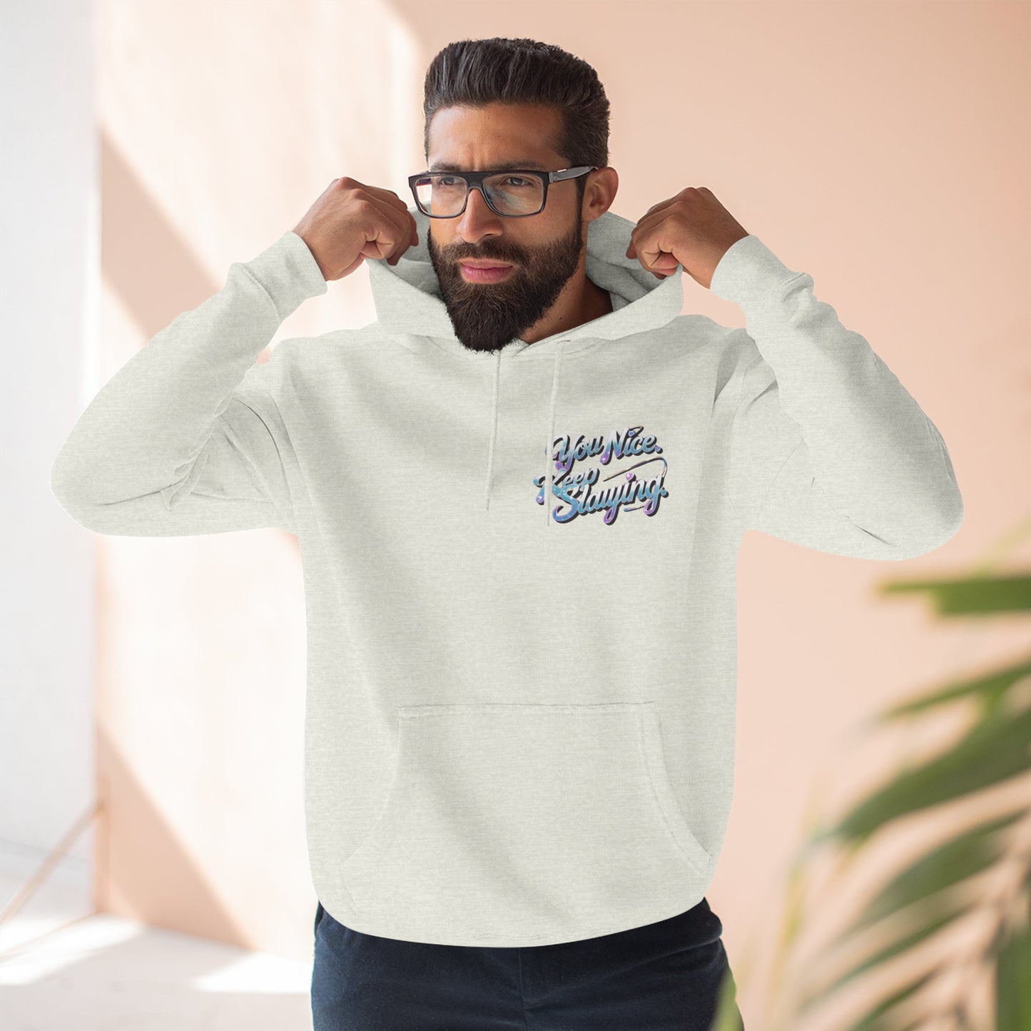 Hoodie — "You Nice. Keep Slaying" Retro Script Pullover