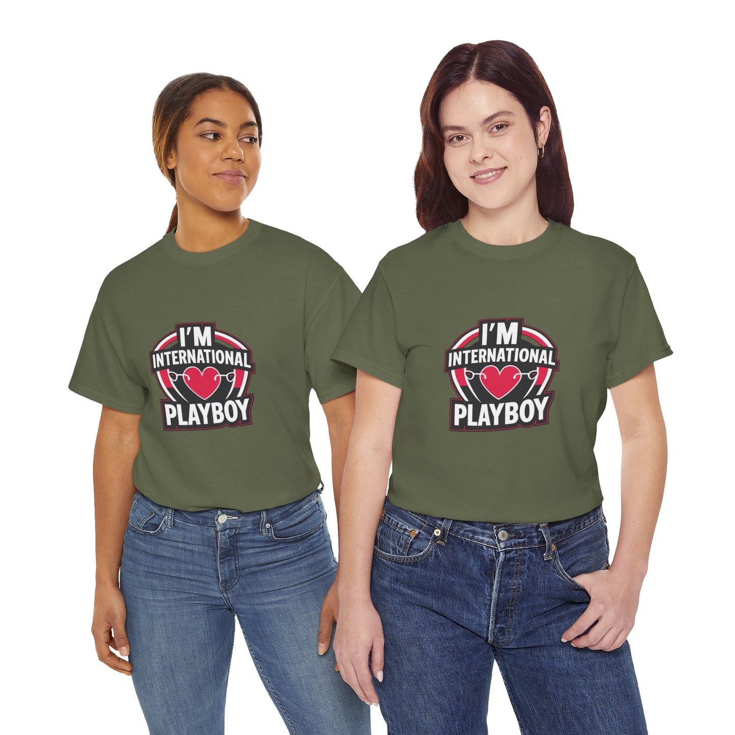 I'm International Playboy T-Shirt