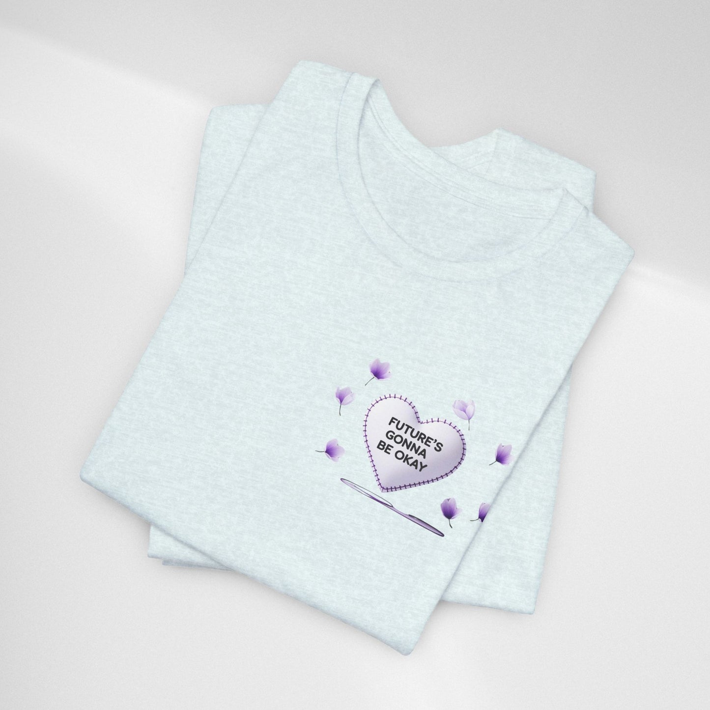Future's Gonna Be Okay T-Shirt — Purple Heart Positive Graphic Tee