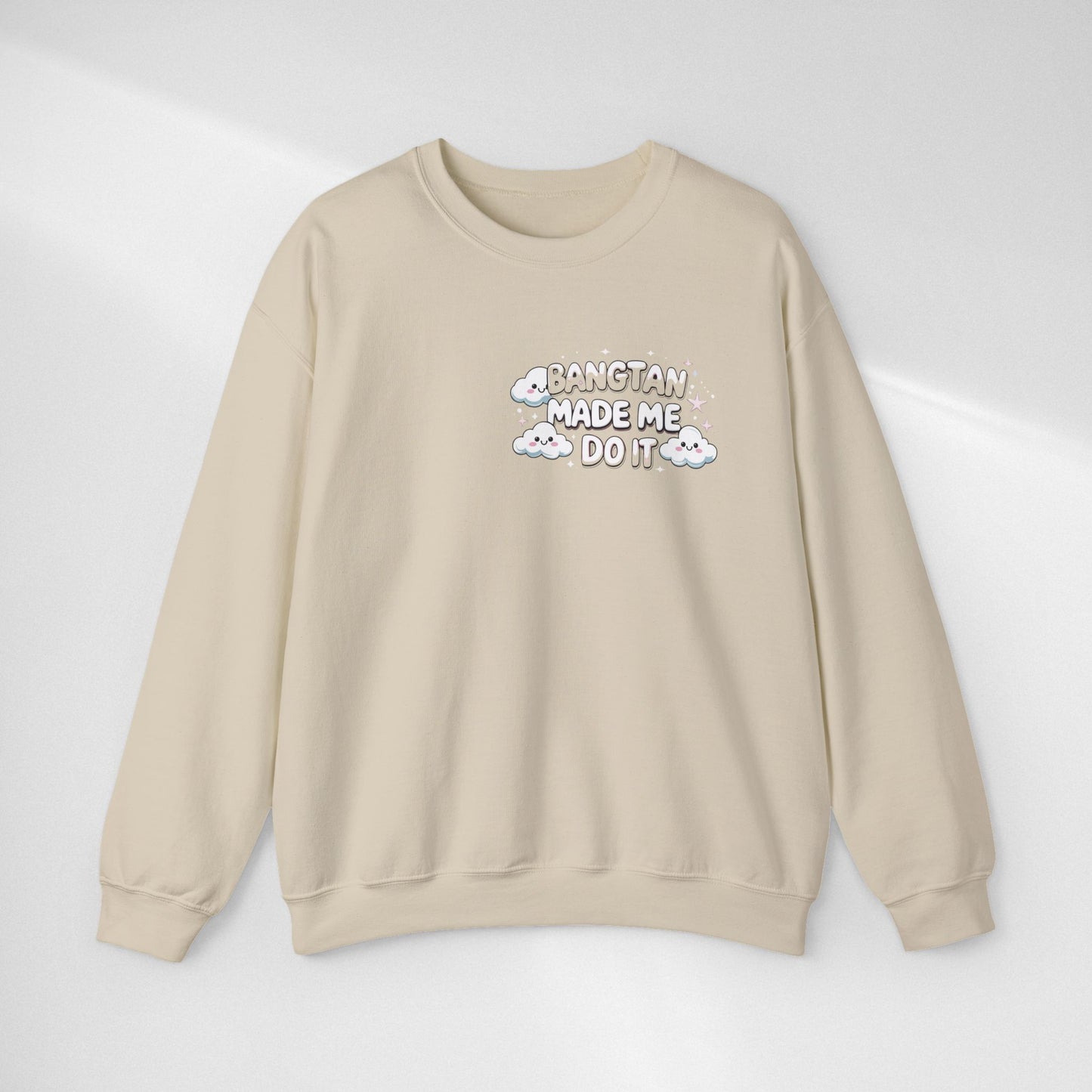 Crewneck Sweatshirt — "Bangtan Made Me Do It" K-Pop BTS Fan Pullover