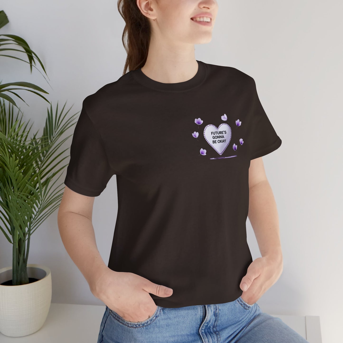 Future's Gonna Be Okay T-Shirt — Purple Heart Positive Graphic Tee