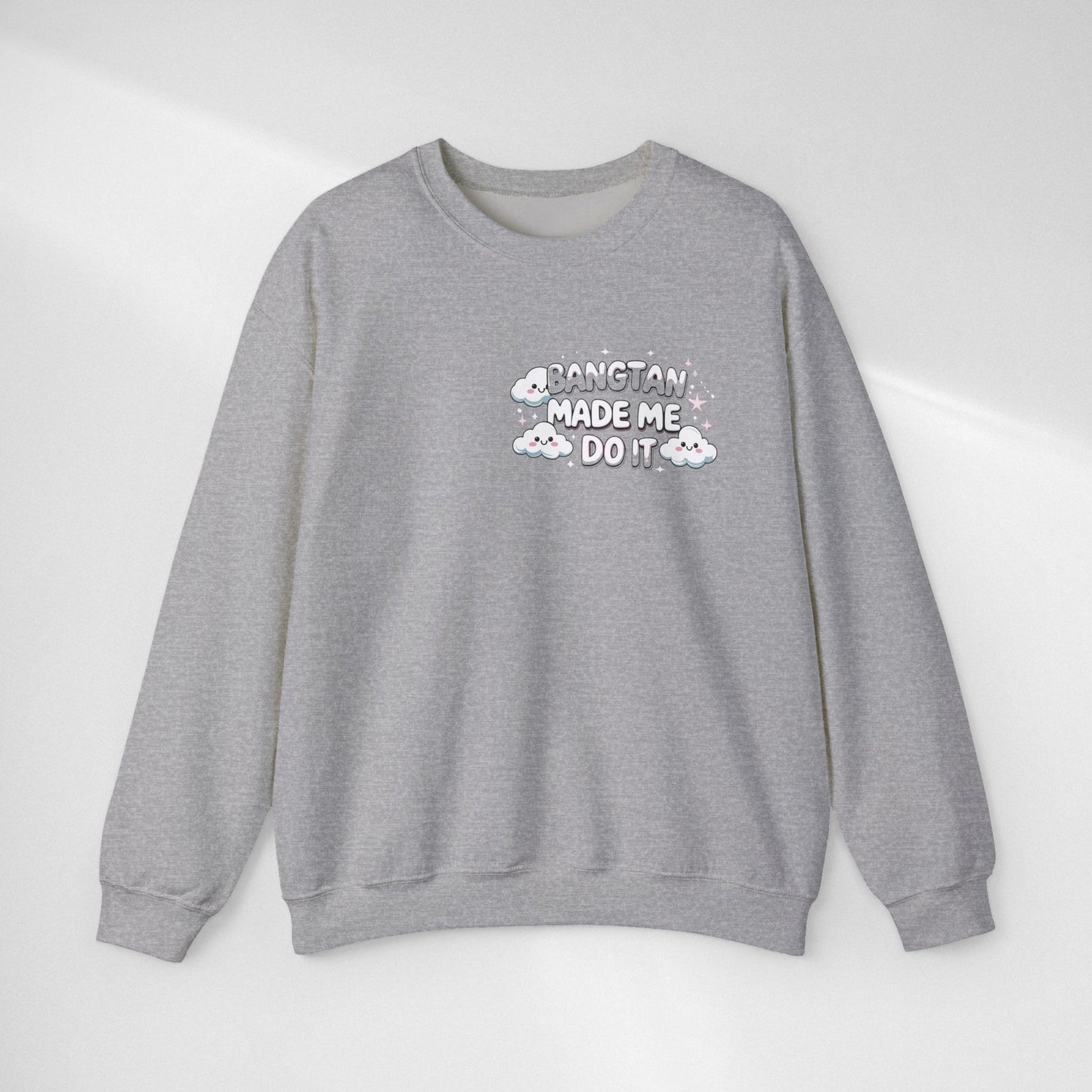 Crewneck Sweatshirt — "Bangtan Made Me Do It" K-Pop BTS Fan Pullover
