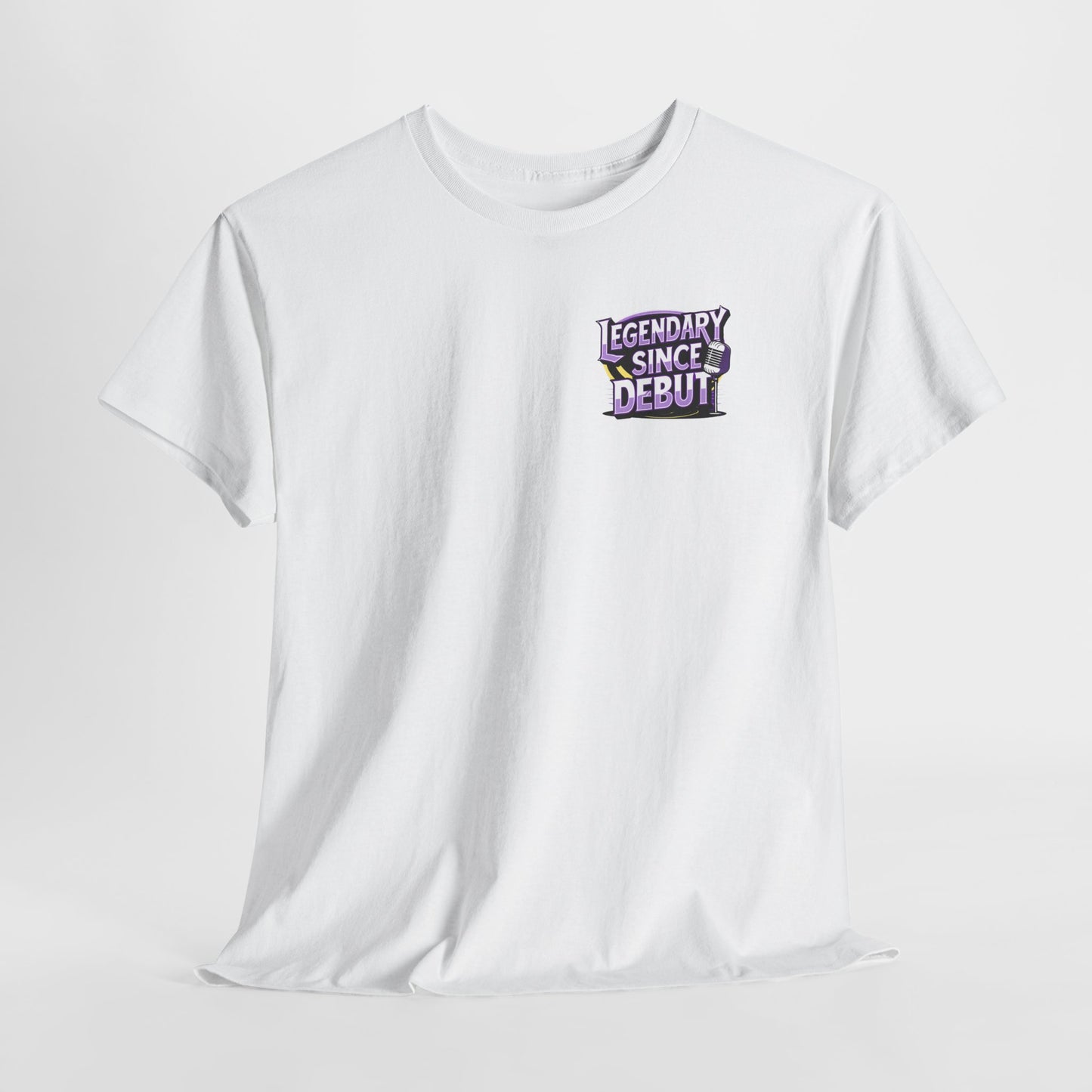 Legendary Since Debut T-Shirt