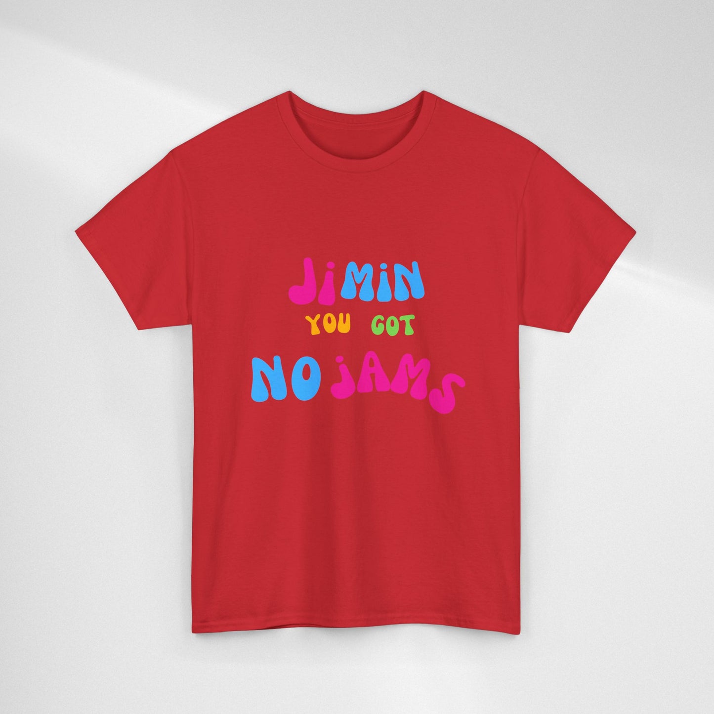 Jimin You Got No Jams T-Shirt — Colorful K-Pop Fan Tee