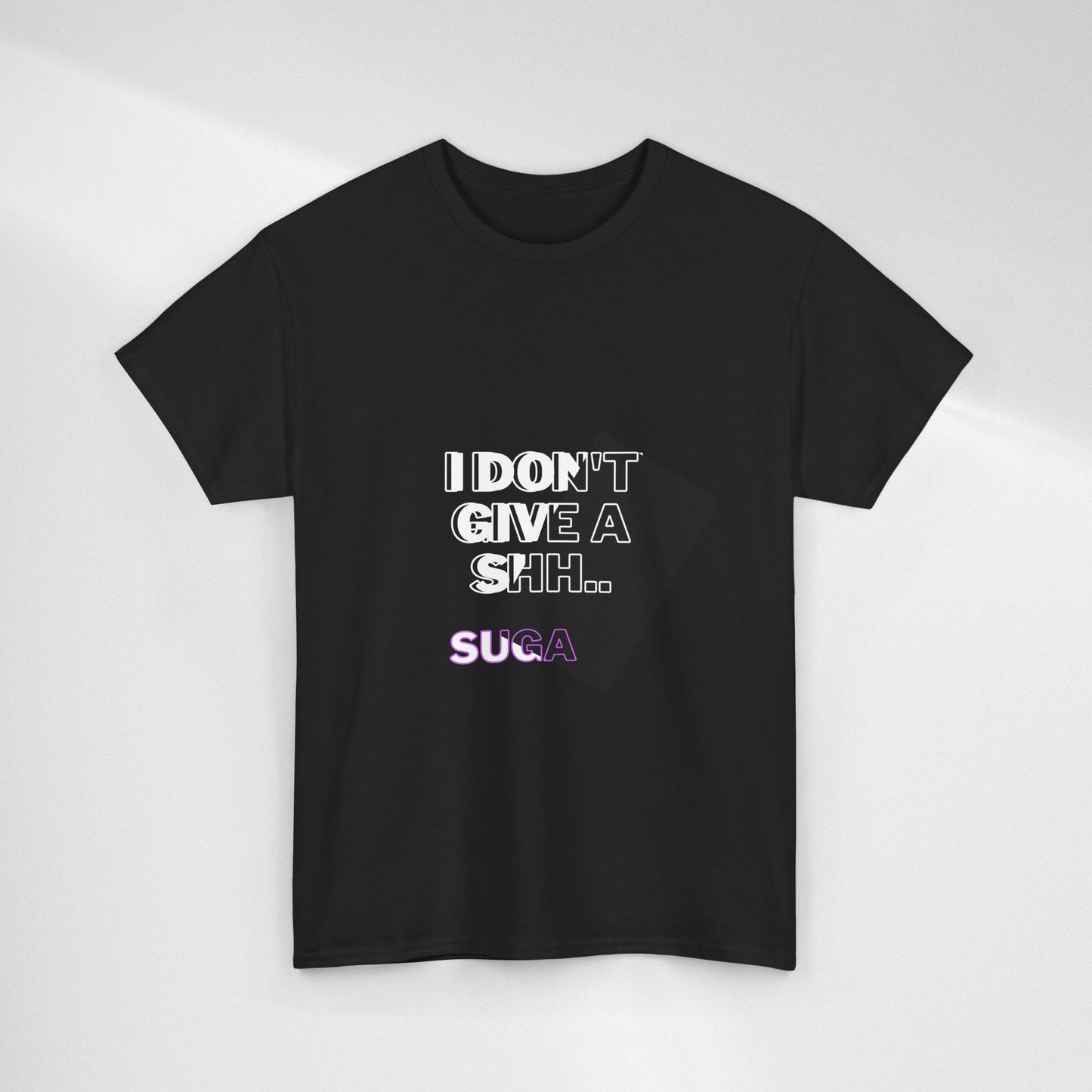 I Don't Give a Shh Tee — Bold Graphic Statement T‑Shirt