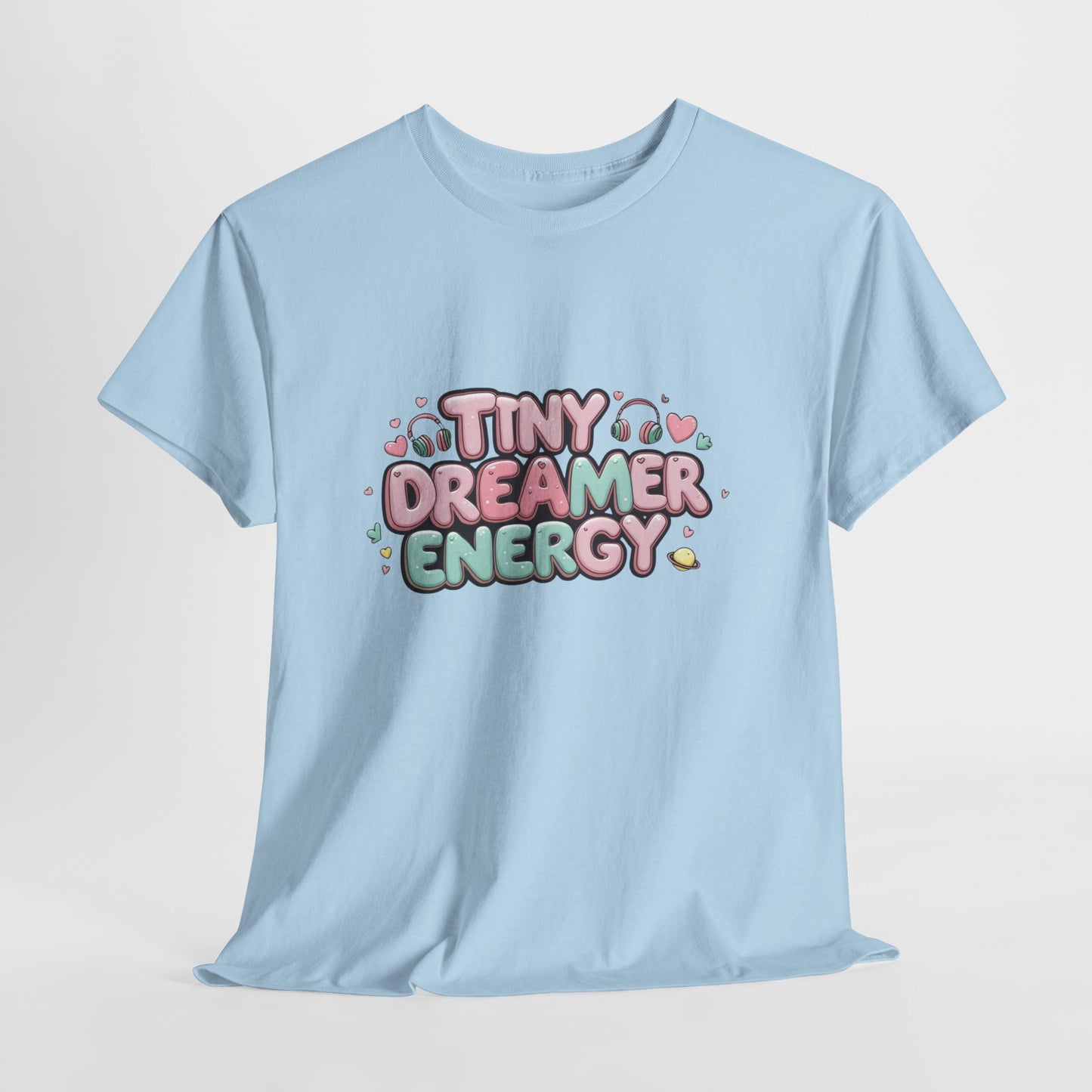 TinyTan Dreamer Energy T-Shirt — Cute Pastel Graphic Tee