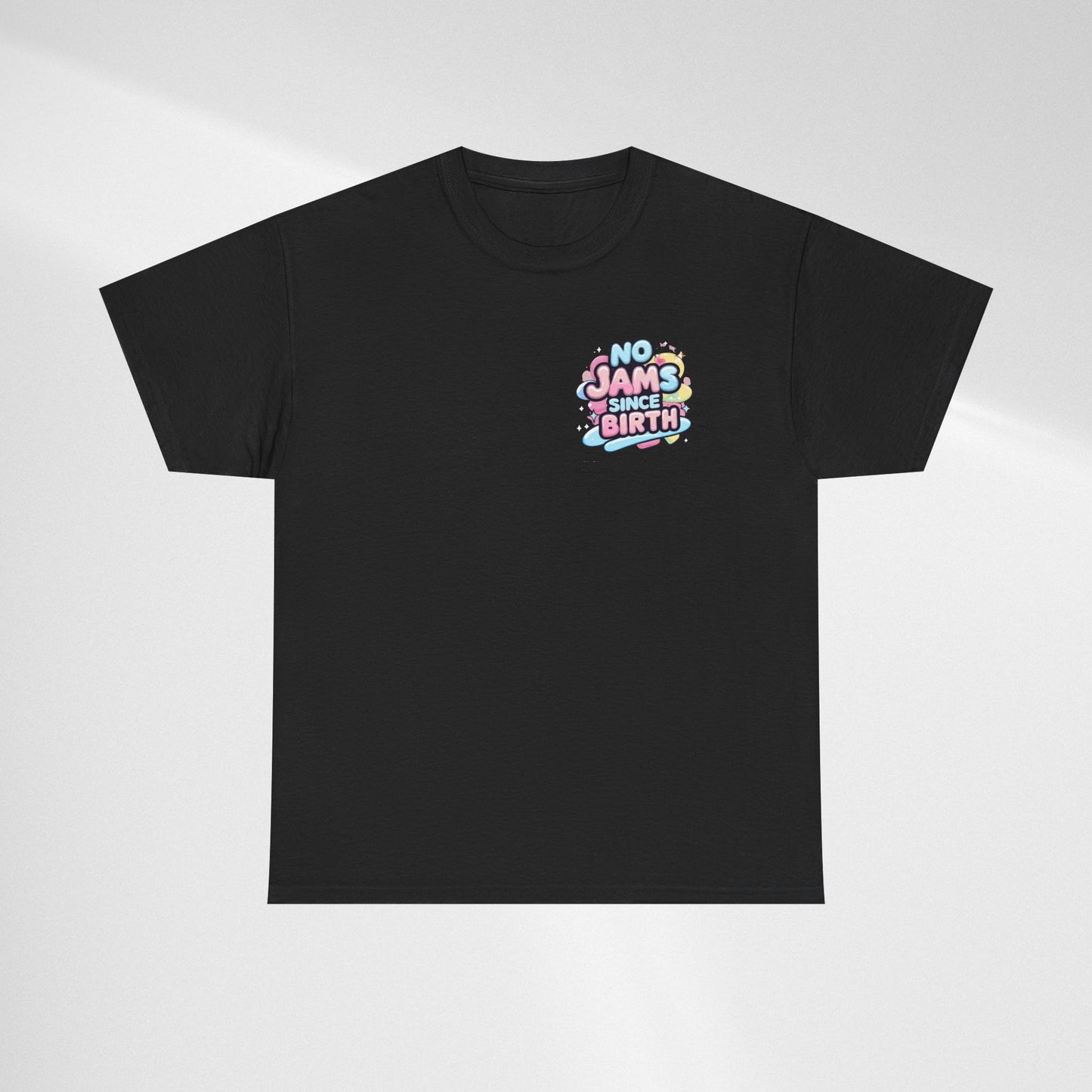 No Jams Since Birth T-Shirt — Cute Pastel Graphic Tee