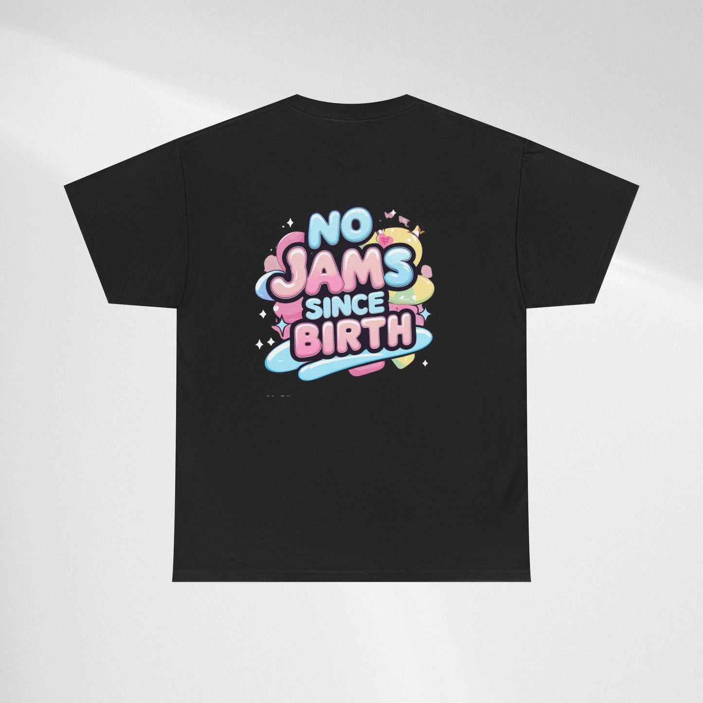 No Jams Since Birth T-Shirt — Cute Pastel Graphic Tee