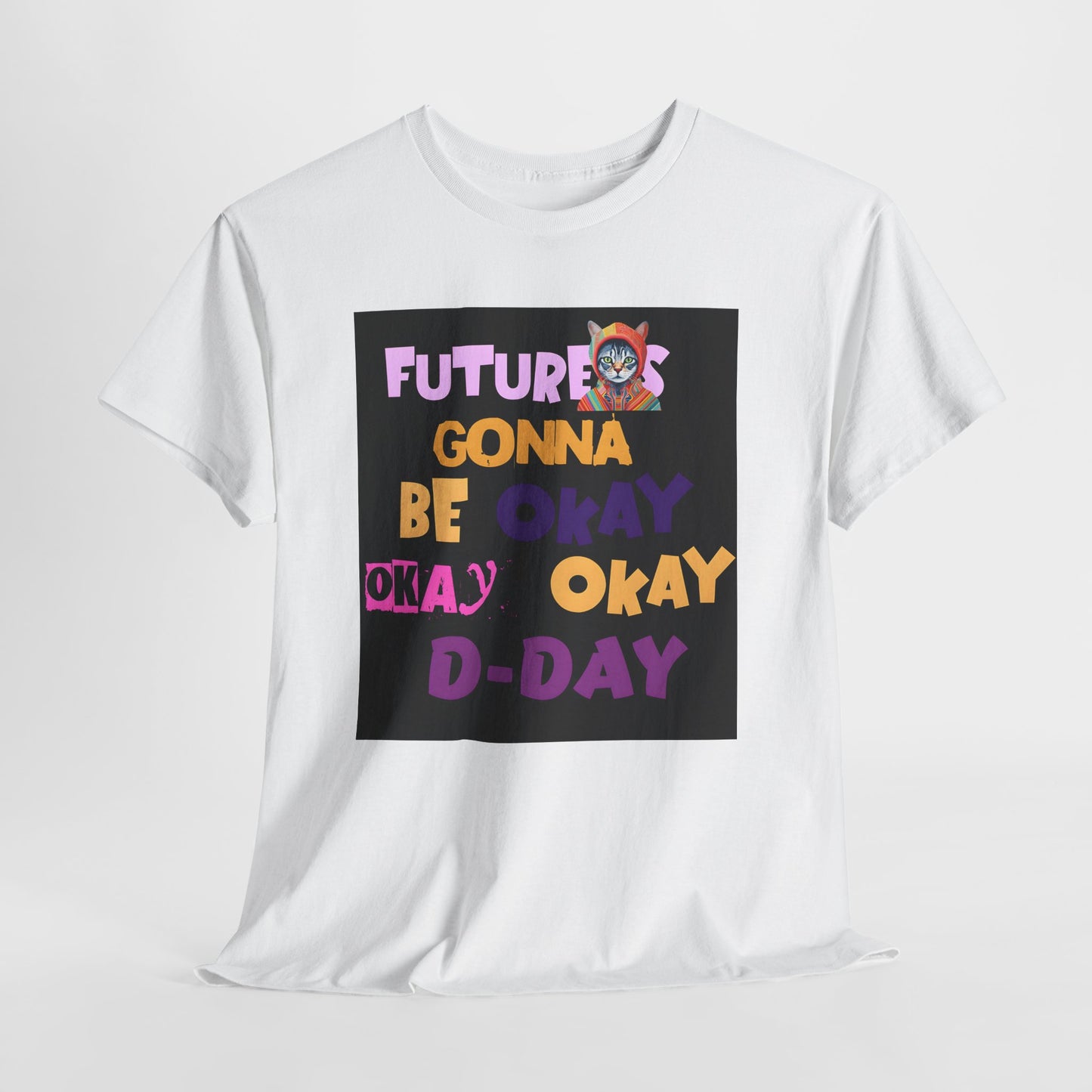 Future's Gonna Be Okay D-Day T-Shirt — Positive Retro Graphic Tee