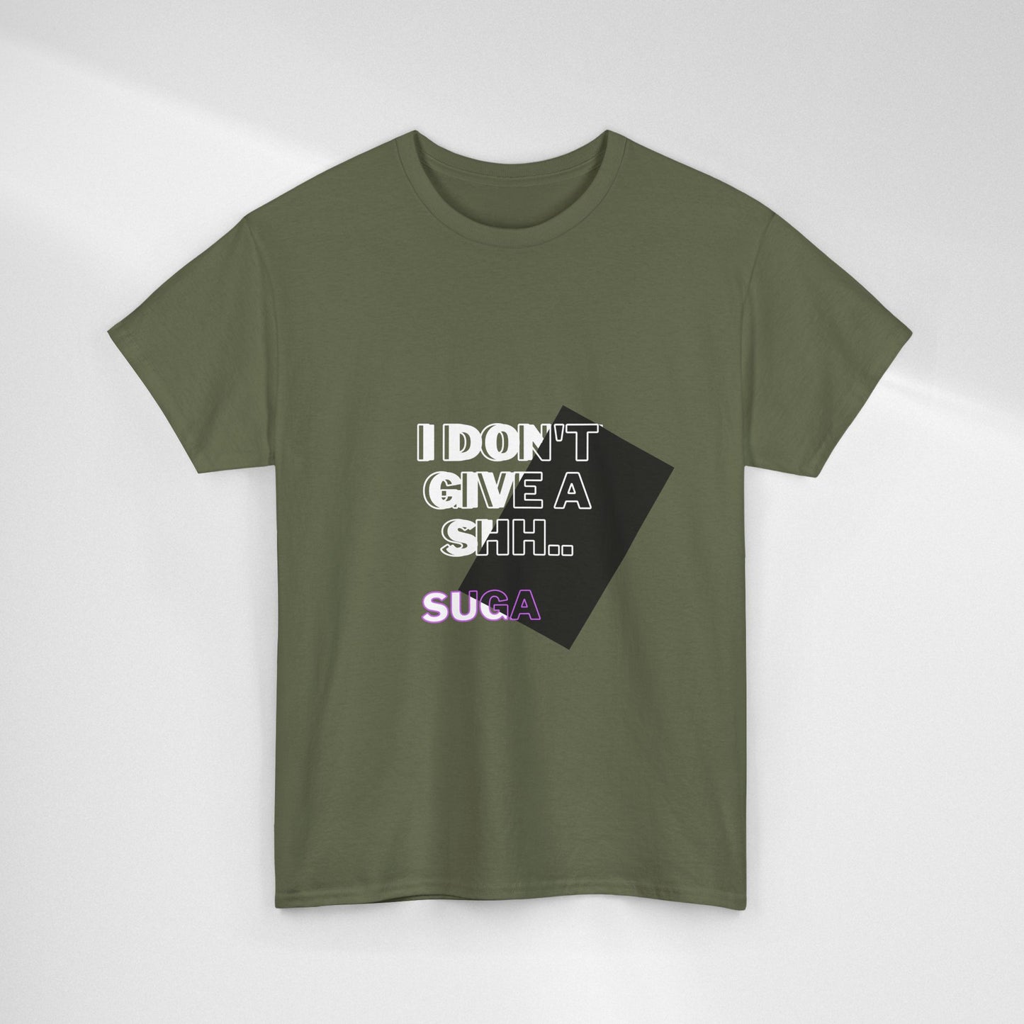 I Don't Give a Shh Tee — Bold Graphic Statement T‑Shirt