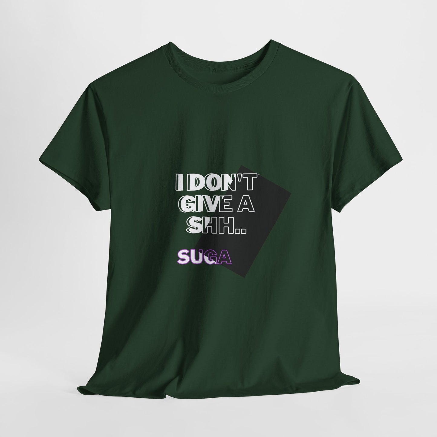 I Don't Give a Shh Tee — Bold Graphic Statement T‑Shirt