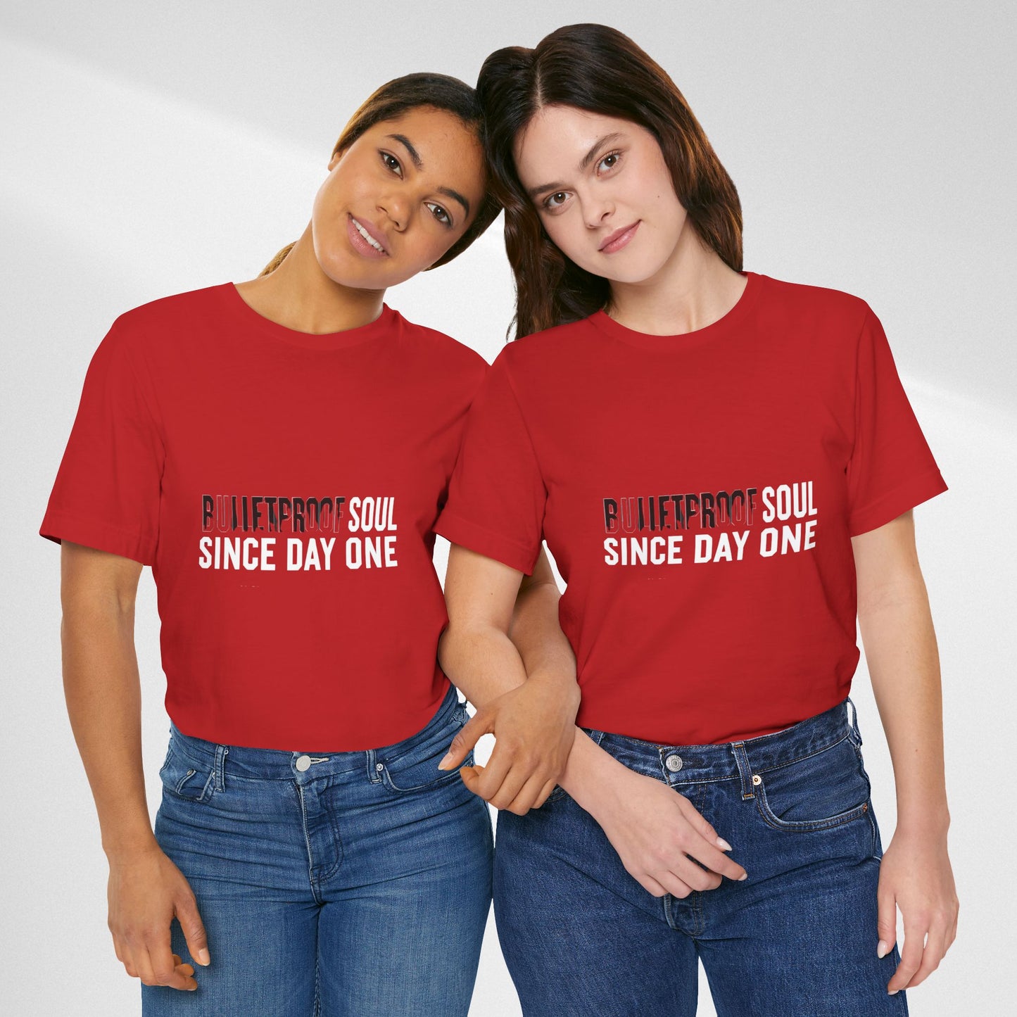 T‑Shirt — 'Bulletproof Soul Since Day One' Graphic Tee