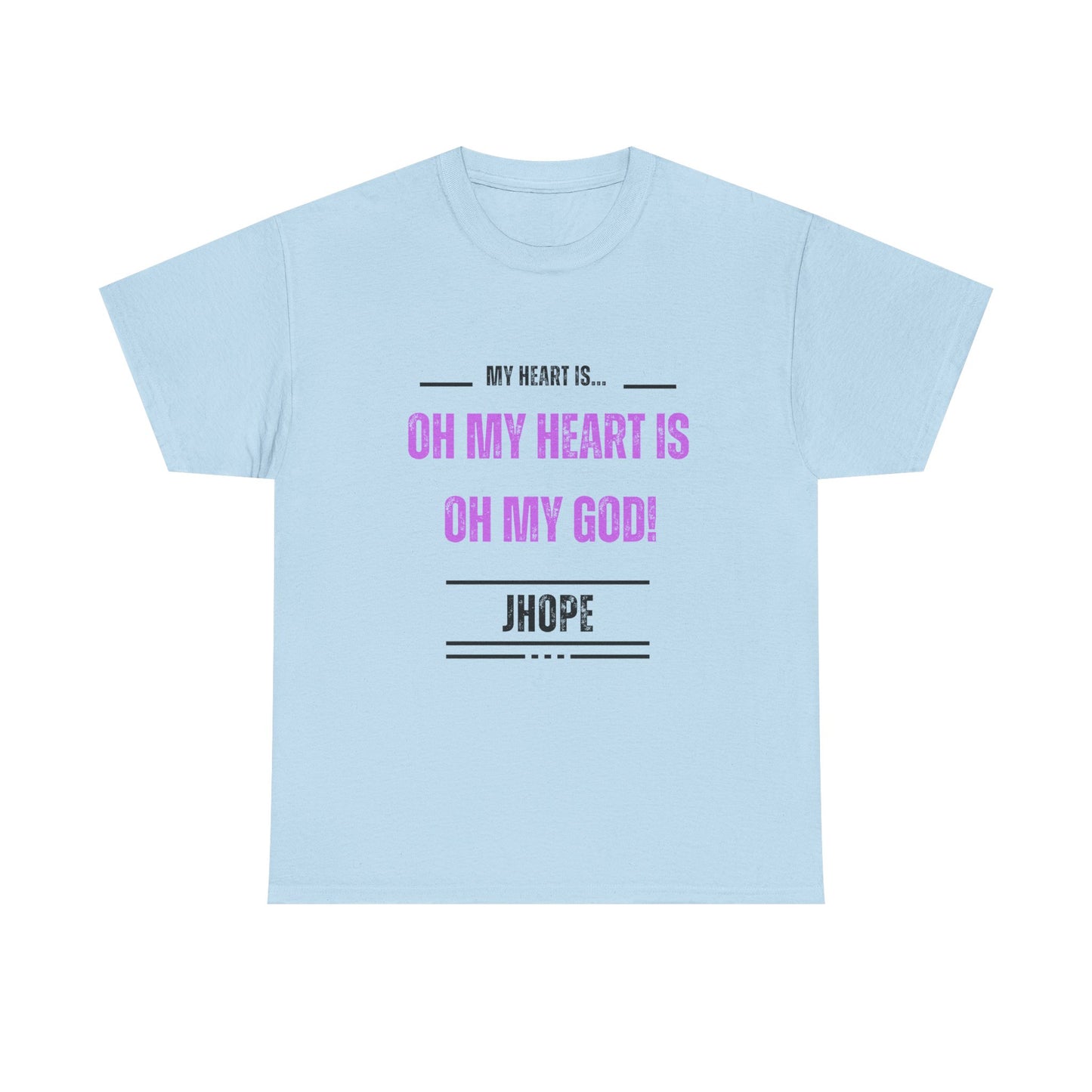Graphic Tee — "Oh My Heart Is Oh My God!" J-Hope Fan Shirt