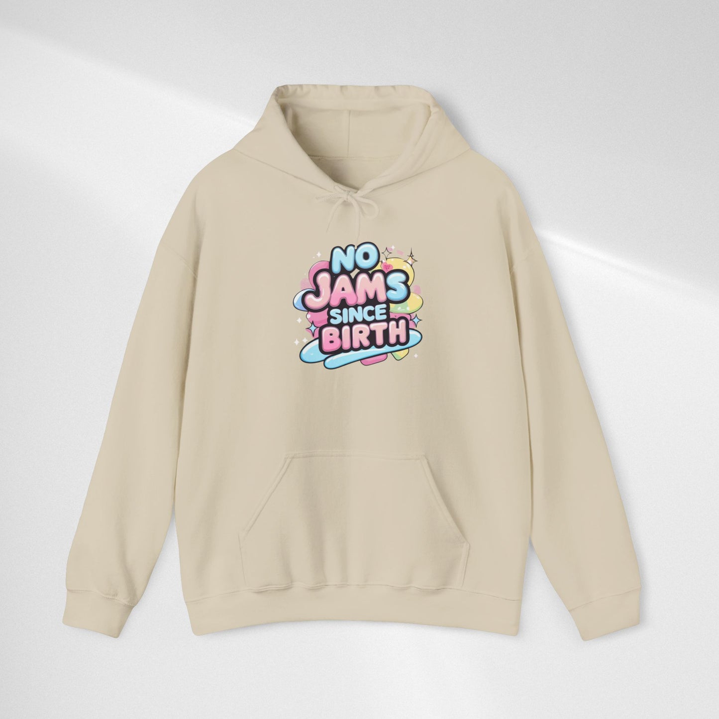 Hoodie — "No Jams Since Birth" Cute Kawaii Graphic Pullover