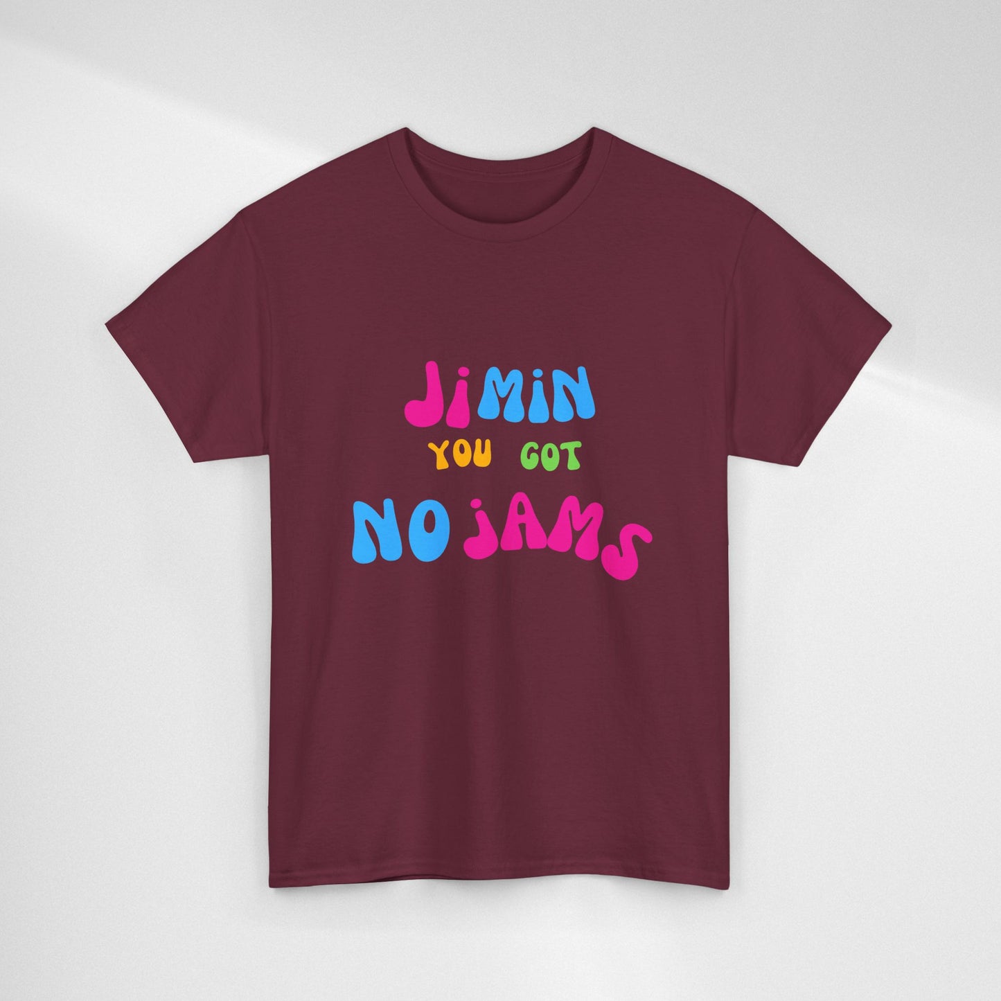 Jimin You Got No Jams T-Shirt — Colorful K-Pop Fan Tee