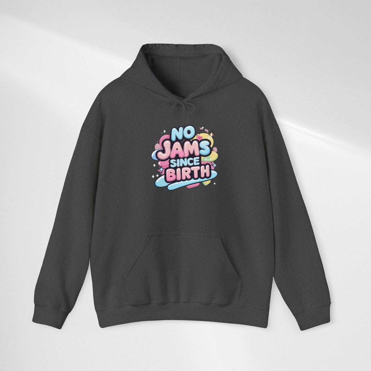 Hoodie — "No Jams Since Birth" Cute Kawaii Graphic Pullover