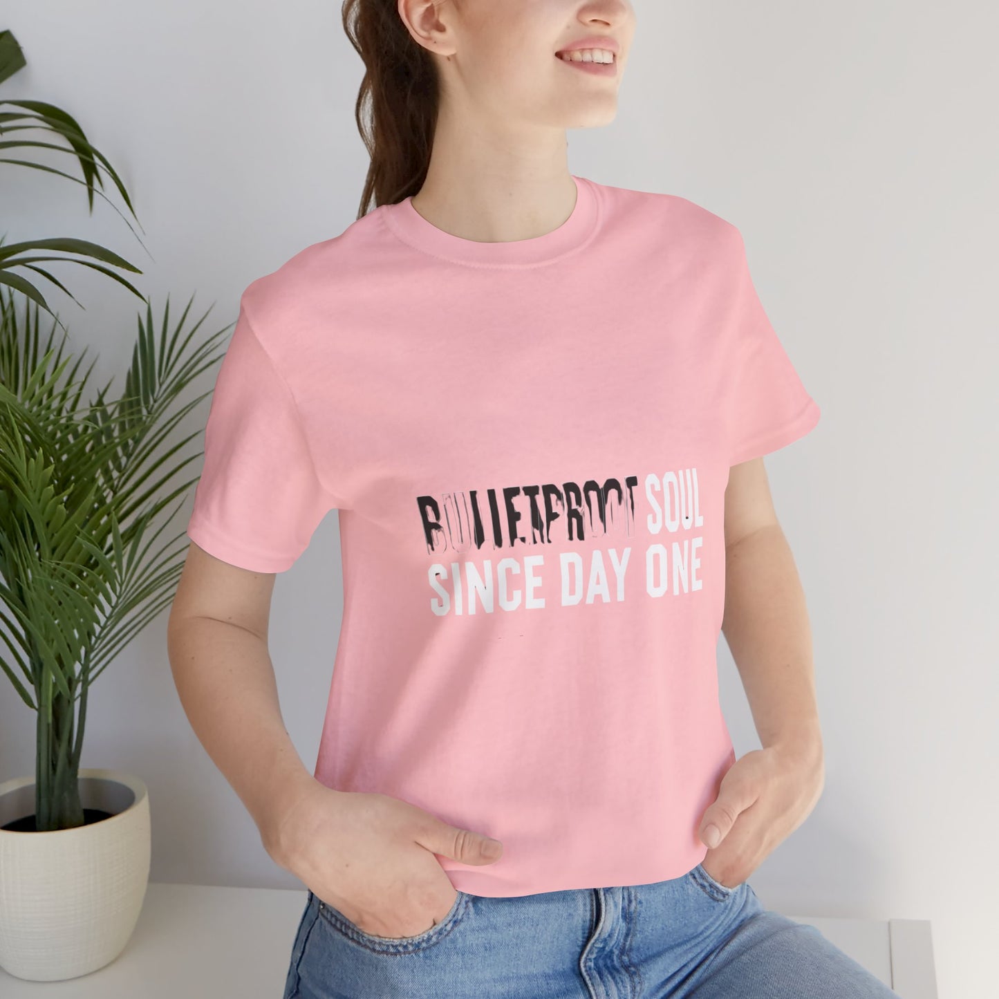 T‑Shirt — 'Bulletproof Soul Since Day One' Graphic Tee