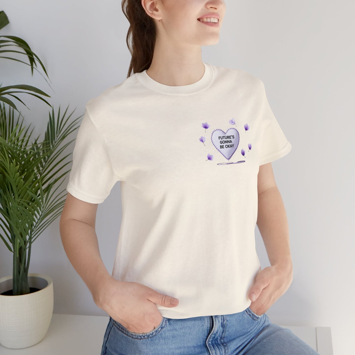 Future's Gonna Be Okay T-Shirt — Purple Heart Positive Graphic Tee