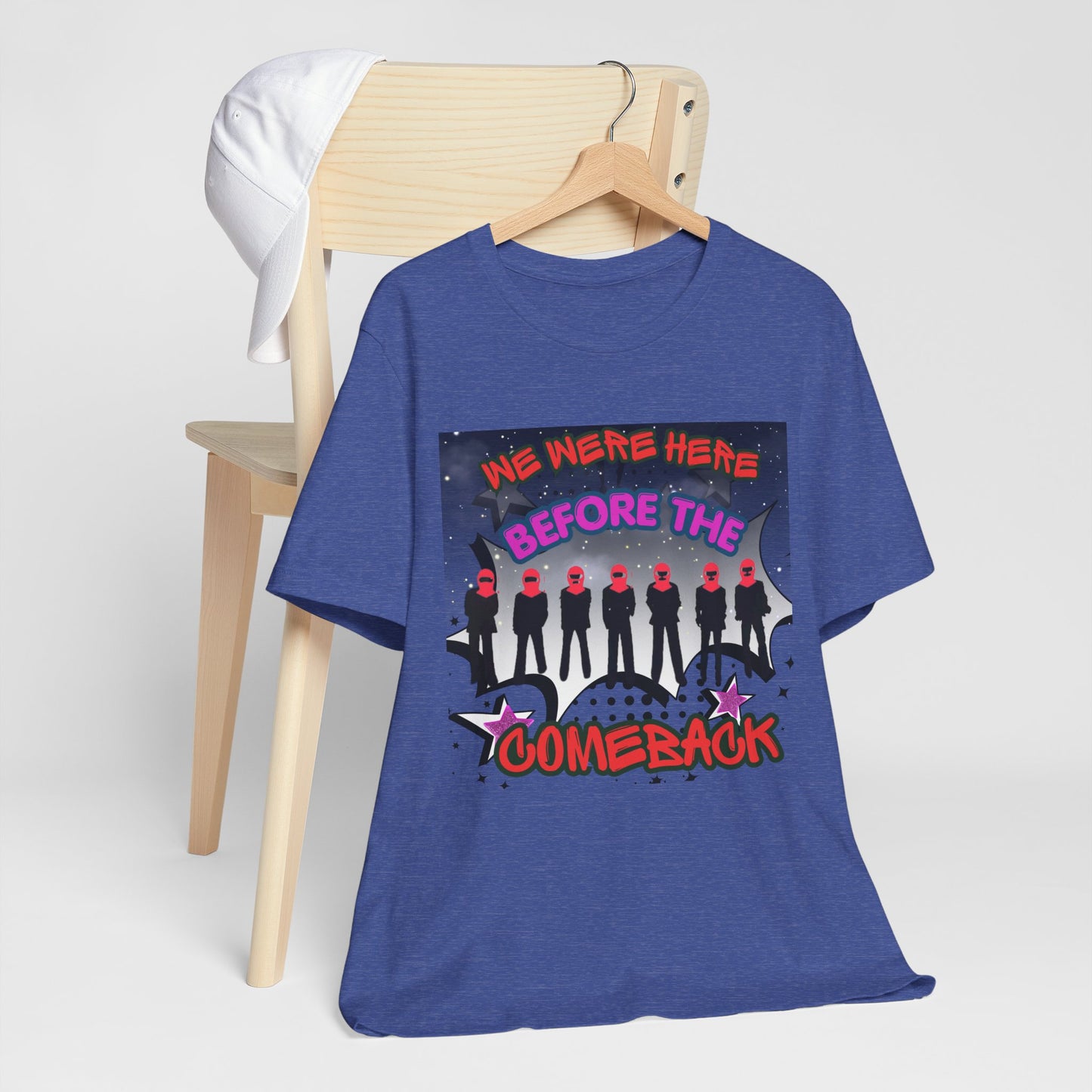 T‑Shirt — 'We Were Here Before the Comeback' Retro Pop Concert Tee