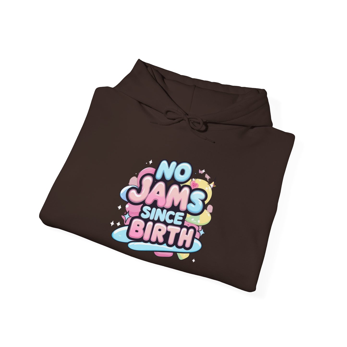 Hoodie — "No Jams Since Birth" Cute Kawaii Graphic Pullover