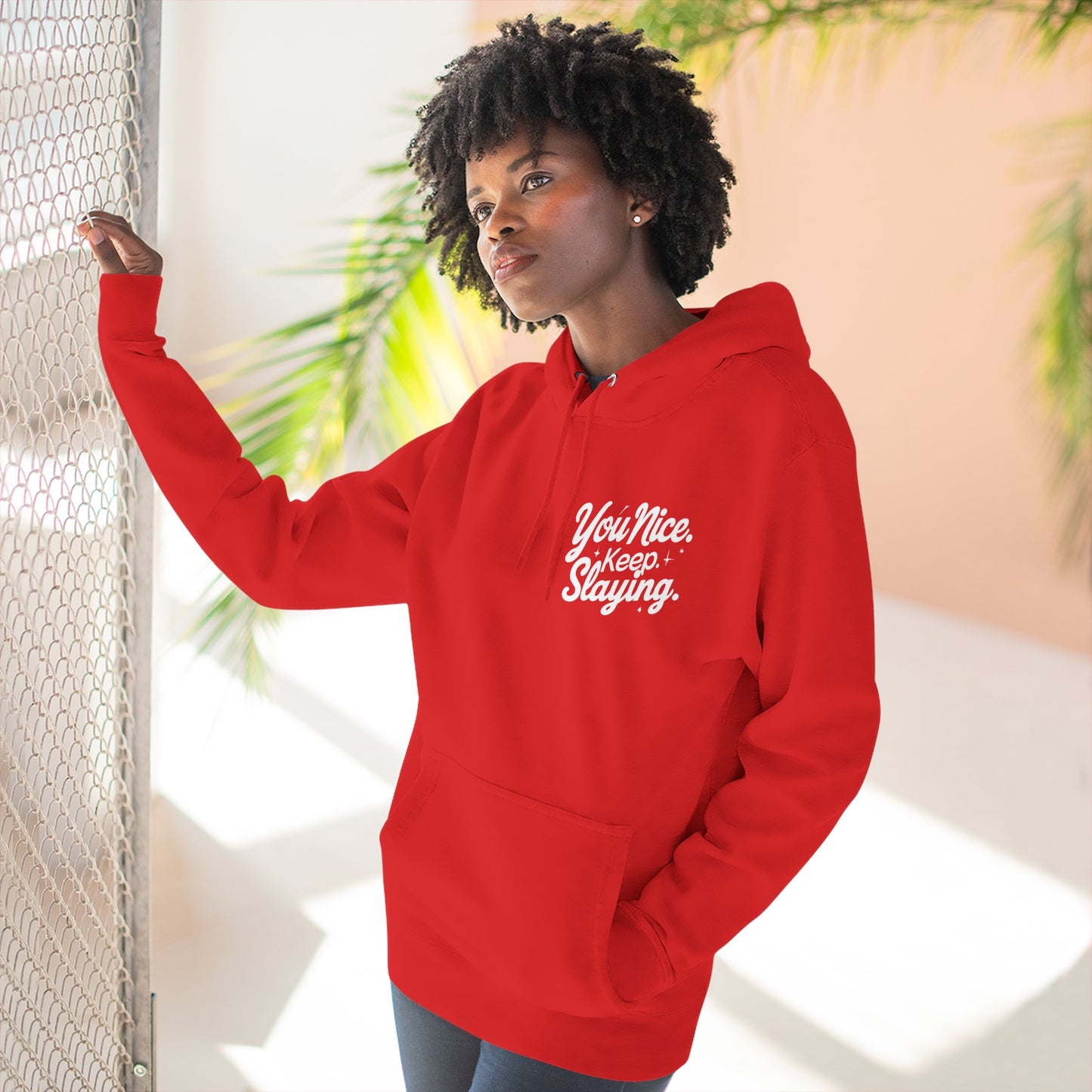 Hoodie — "You Nice. Keep Slaying" Retro Script Pullover