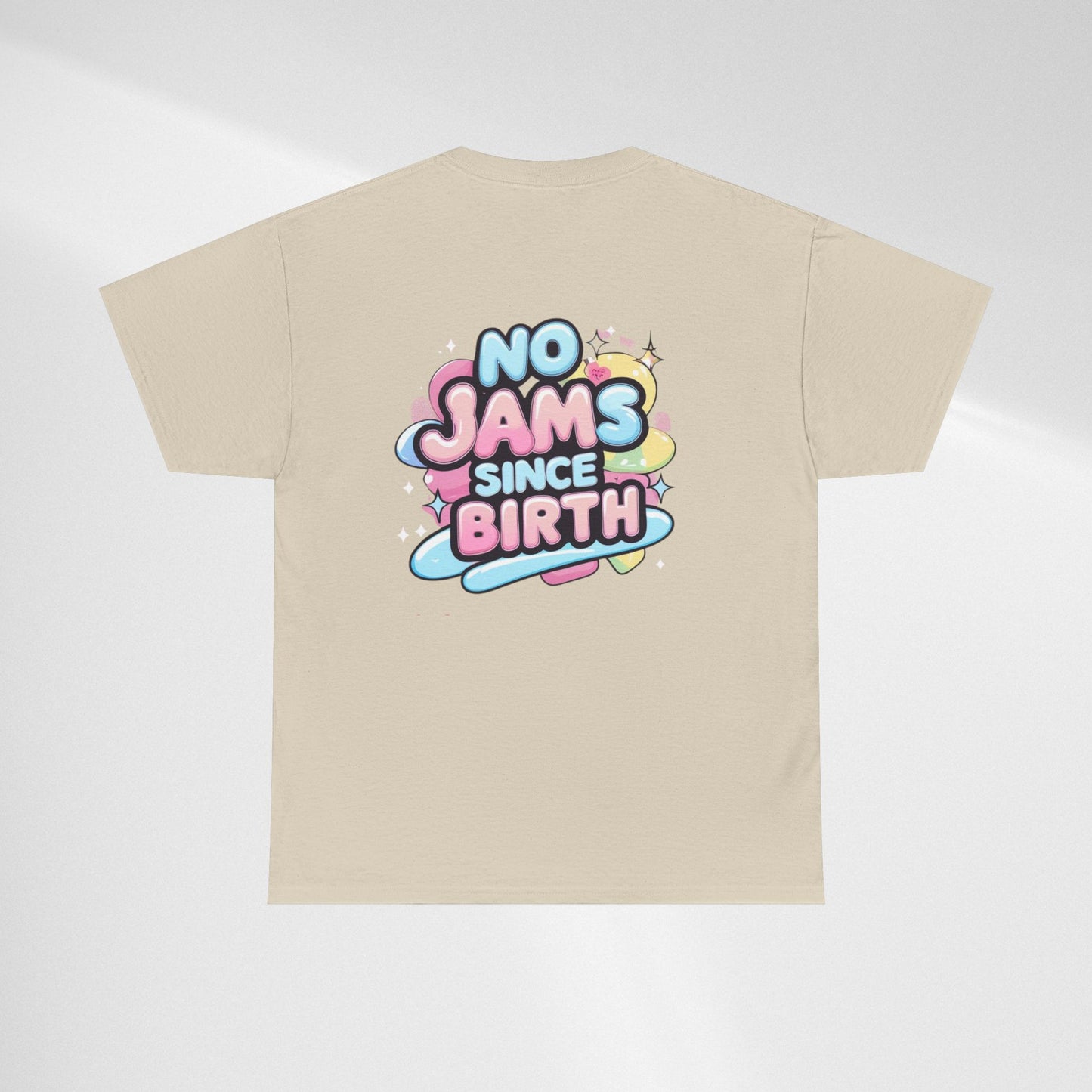 No Jams Since Birth T-Shirt — Cute Pastel Graphic Tee