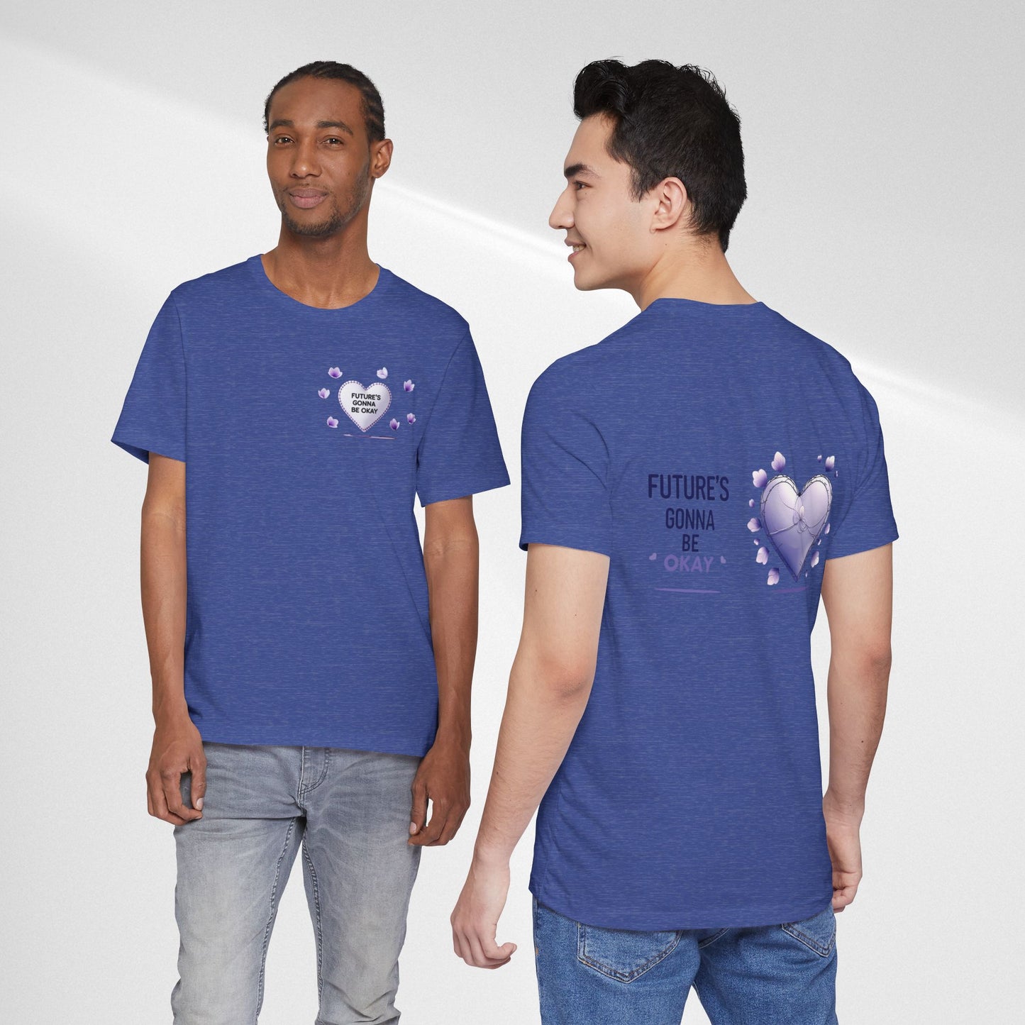 Future's Gonna Be Okay T-Shirt — Purple Heart Positive Graphic Tee