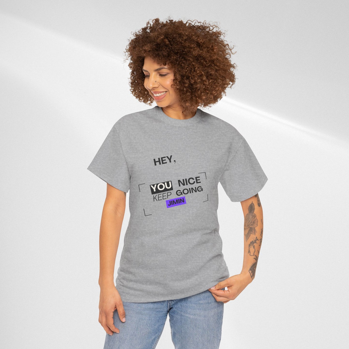 Motivational Tee — "Hey, You Nice Keep Going" Inspirational Graphic T-Shirt