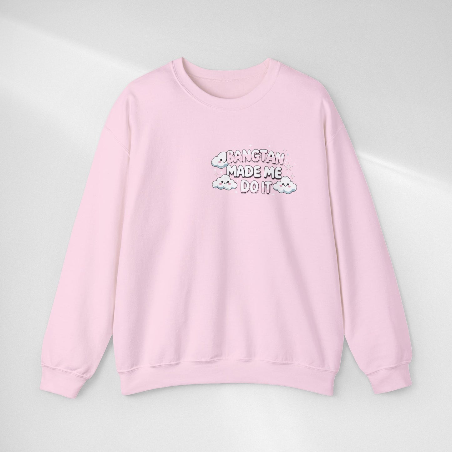 Crewneck Sweatshirt — "Bangtan Made Me Do It" K-Pop BTS Fan Pullover