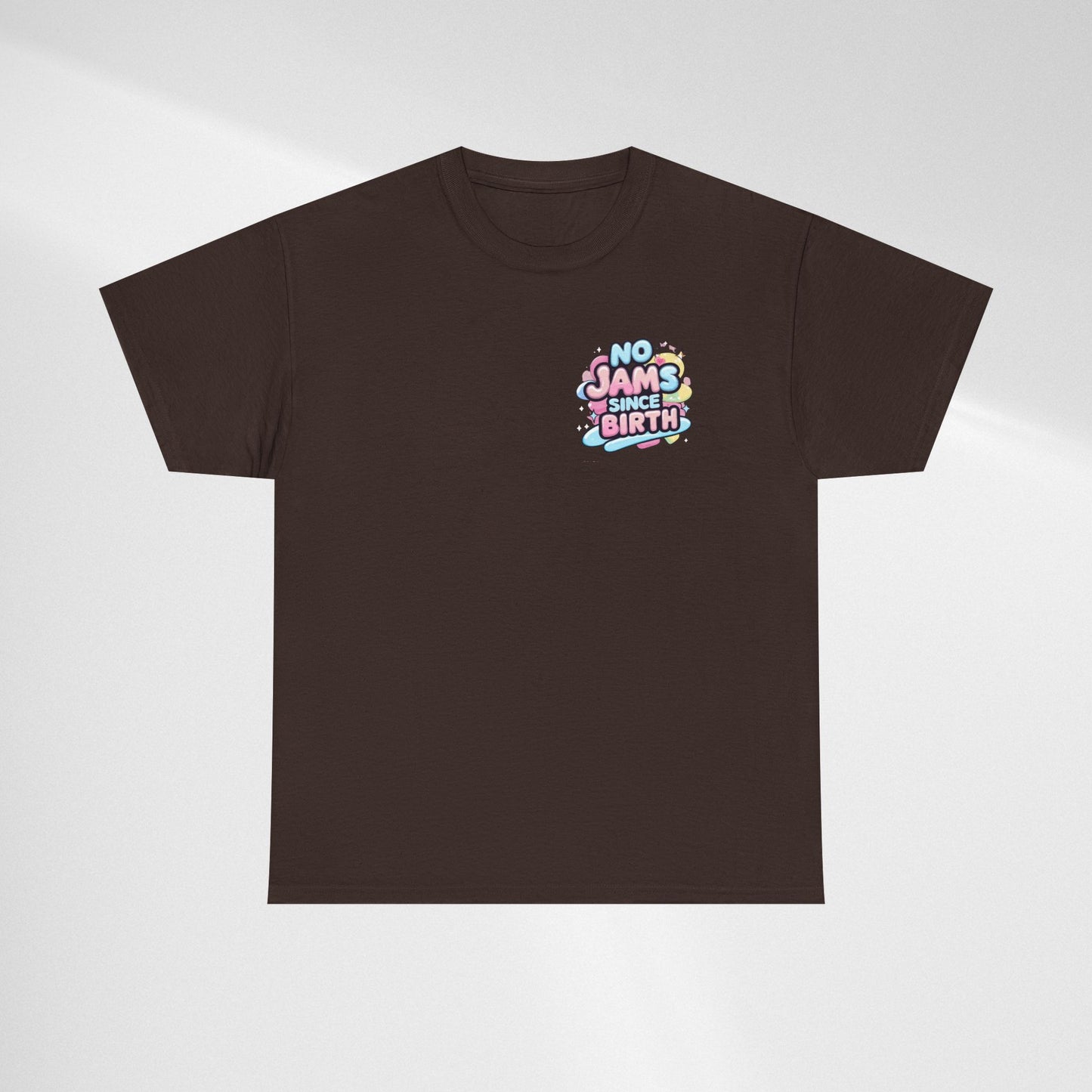No Jams Since Birth T-Shirt — Cute Pastel Graphic Tee