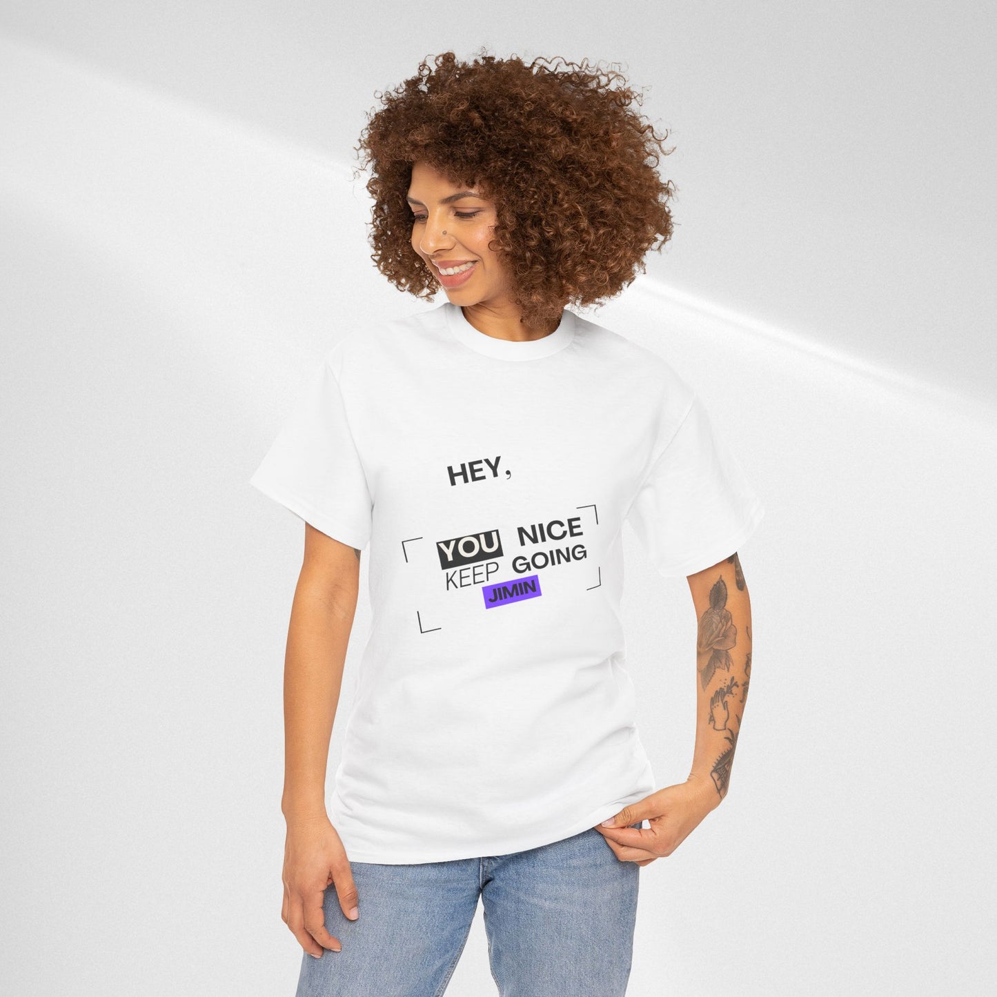Motivational Tee — "Hey, You Nice Keep Going" Inspirational Graphic T-Shirt