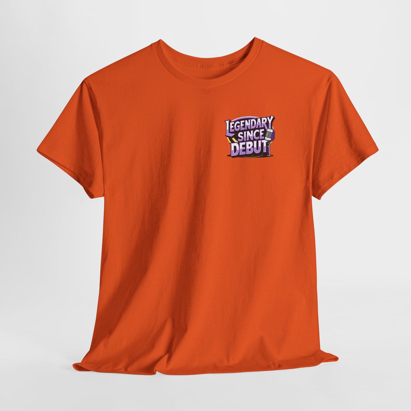 Legendary Since Debut T-Shirt