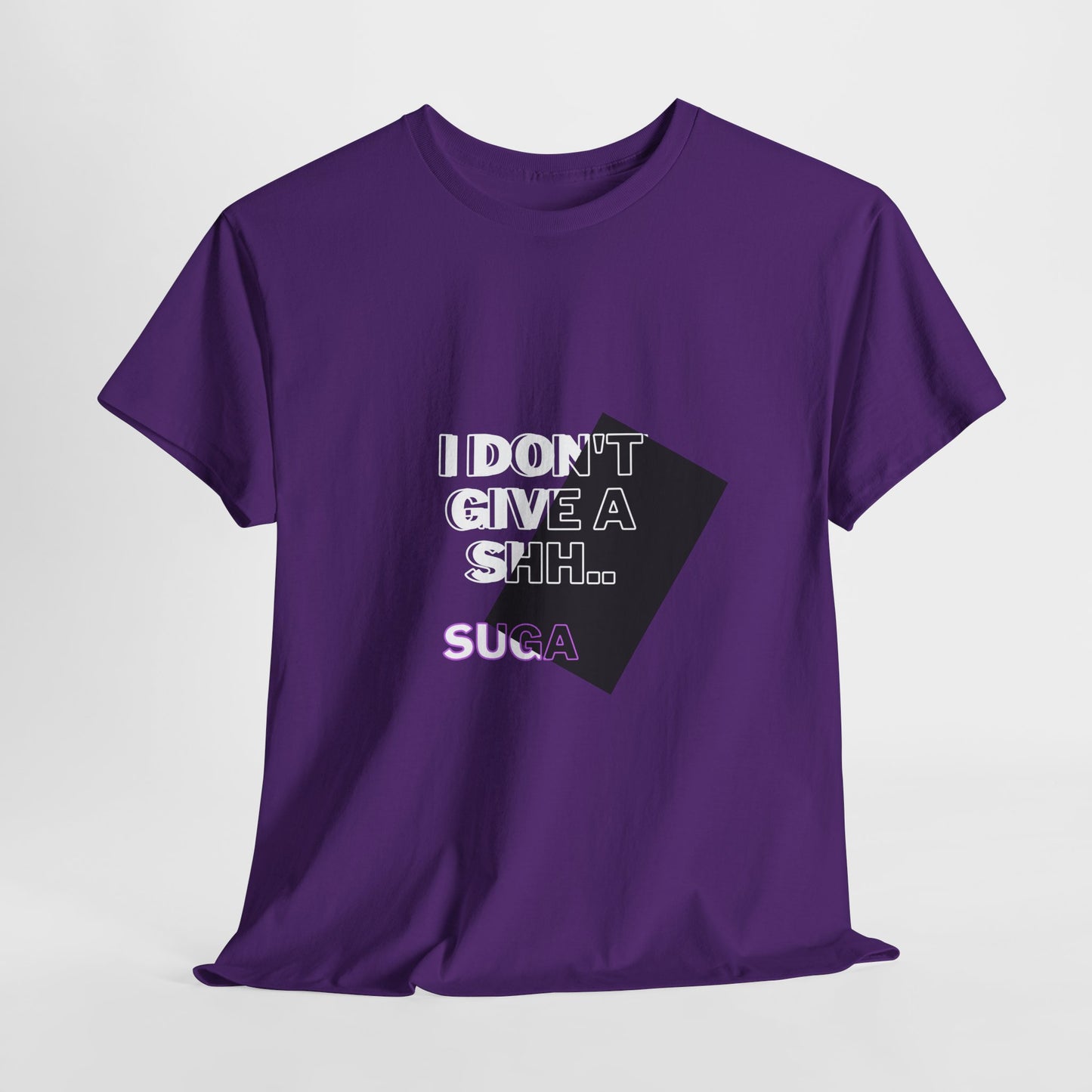 I Don't Give a Shh Tee — Bold Graphic Statement T‑Shirt