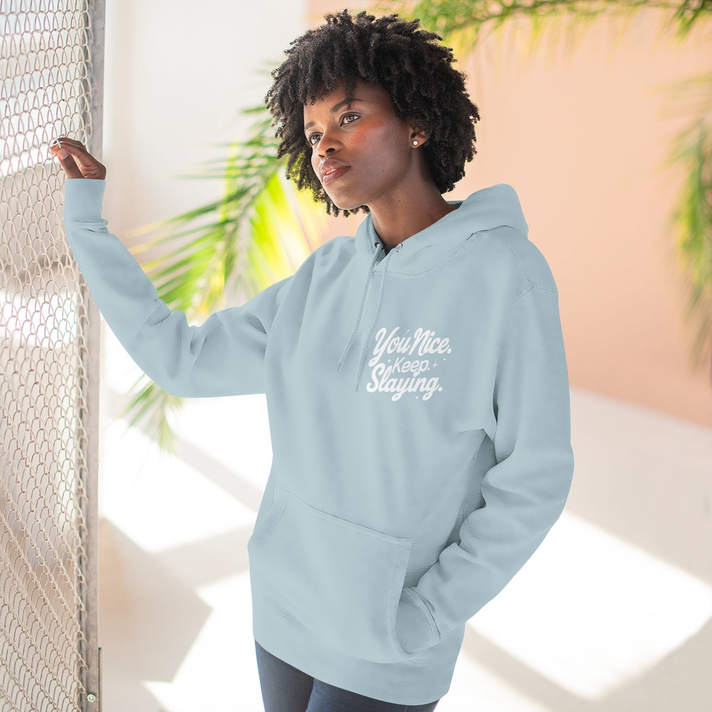 Hoodie — "You Nice. Keep Slaying" Retro Script Pullover